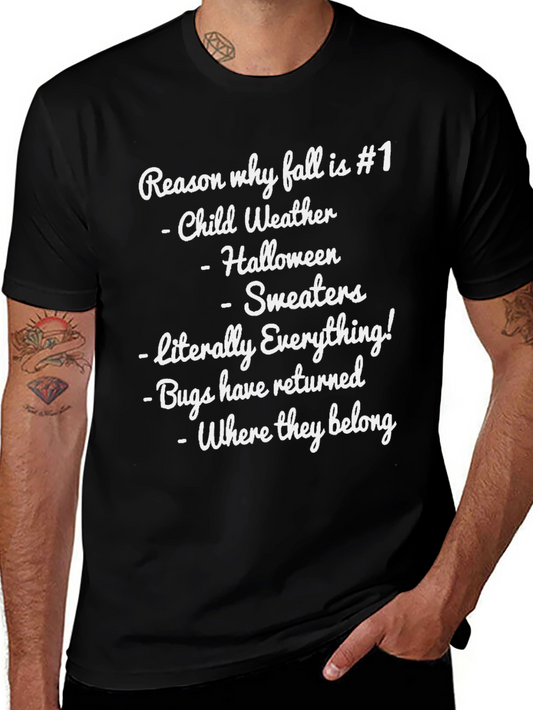 Fall Season T-Shirt: Reasons Why Fall is #1