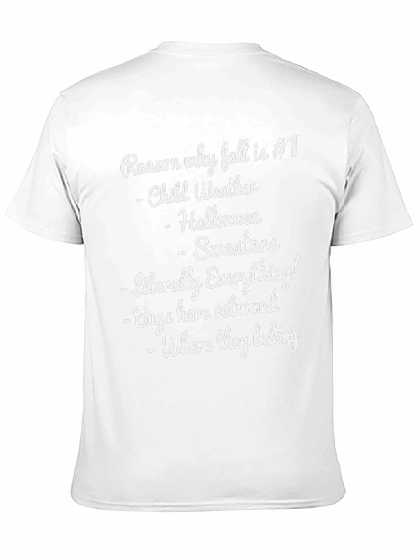 Fall Season T-Shirt: Reasons Why Fall is #1