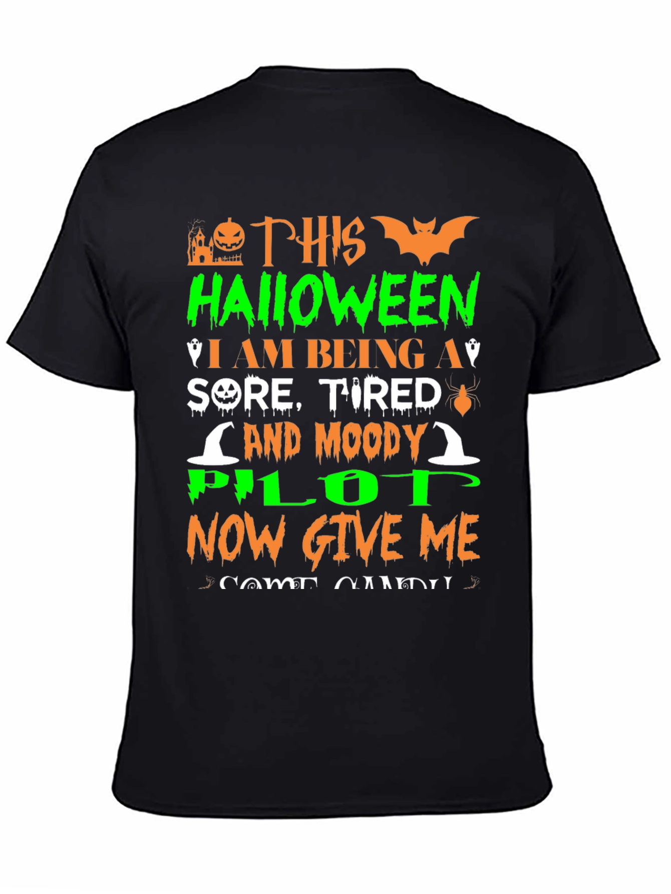 Halloween Pilot T-Shirt - Sore Tired and Moody