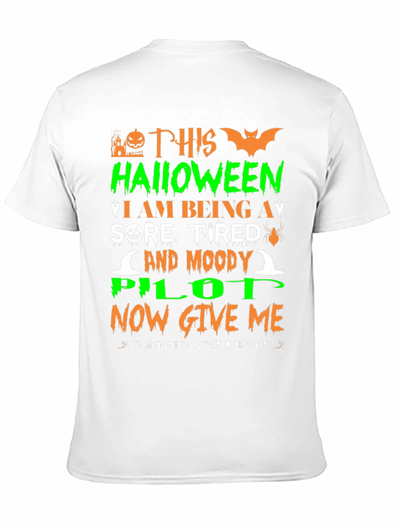 Halloween Pilot T-Shirt - Sore Tired and Moody