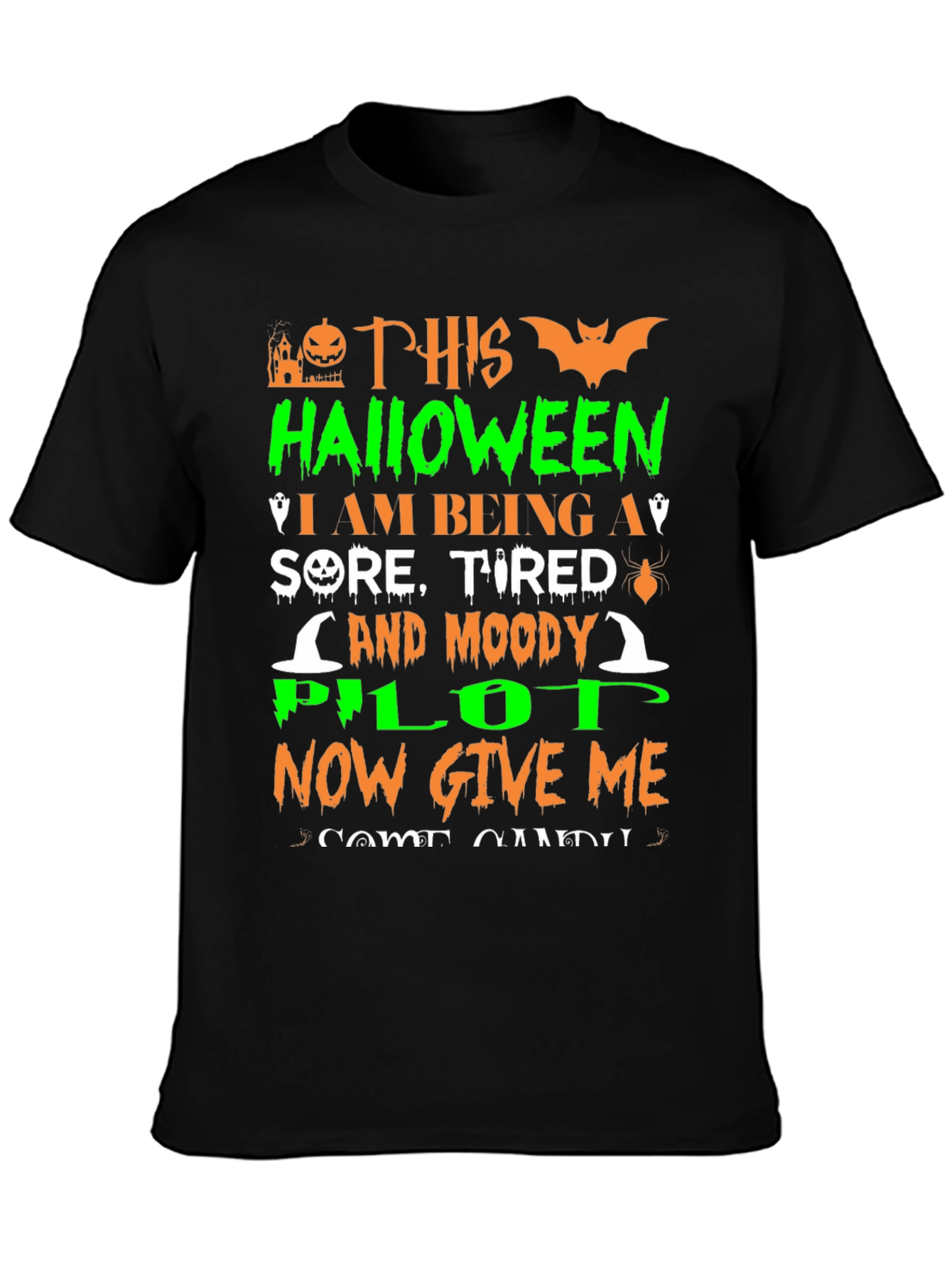 Halloween Pilot T-Shirt - Sore Tired and Moody