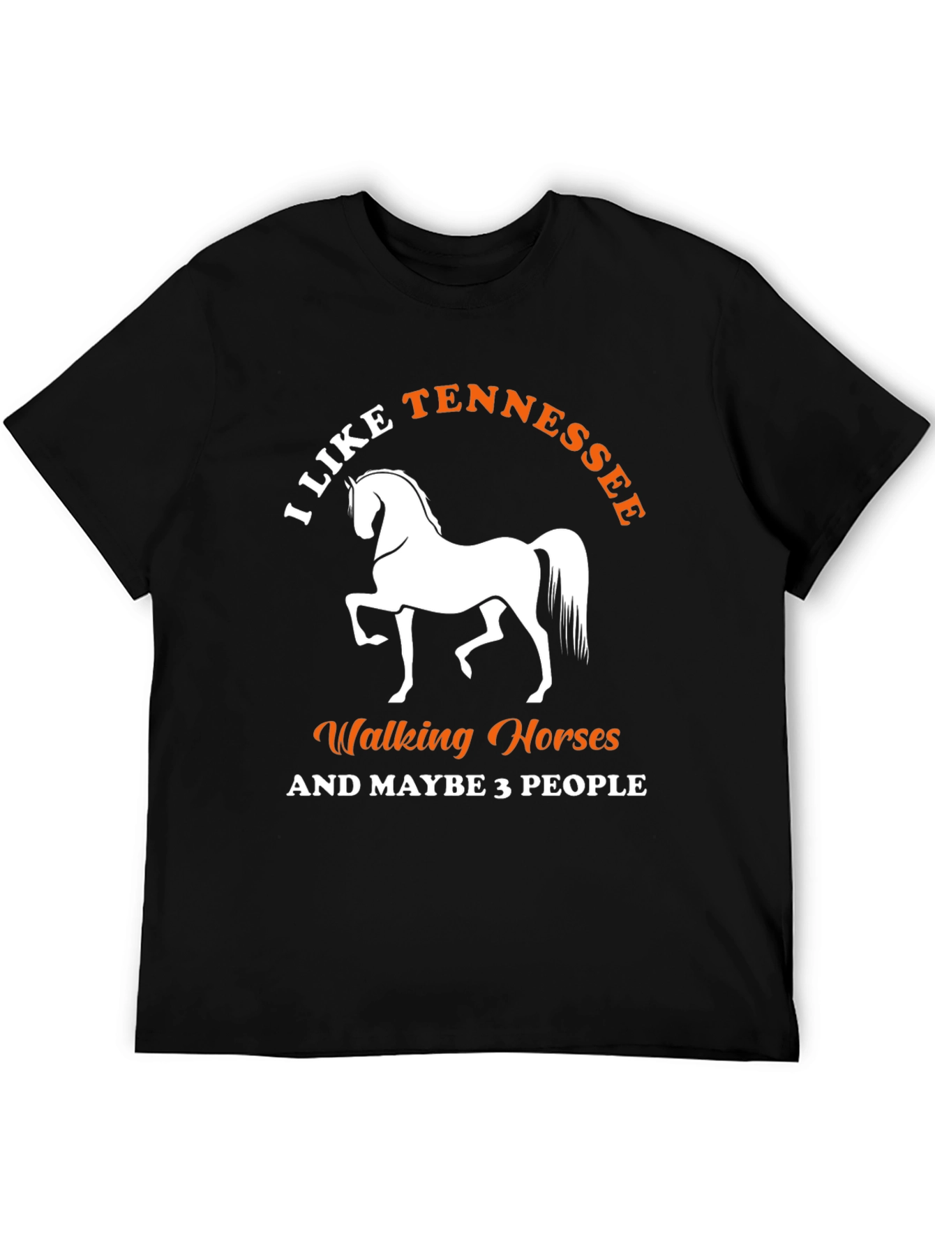 I Like Tennessee Walking Horses T-Shirt