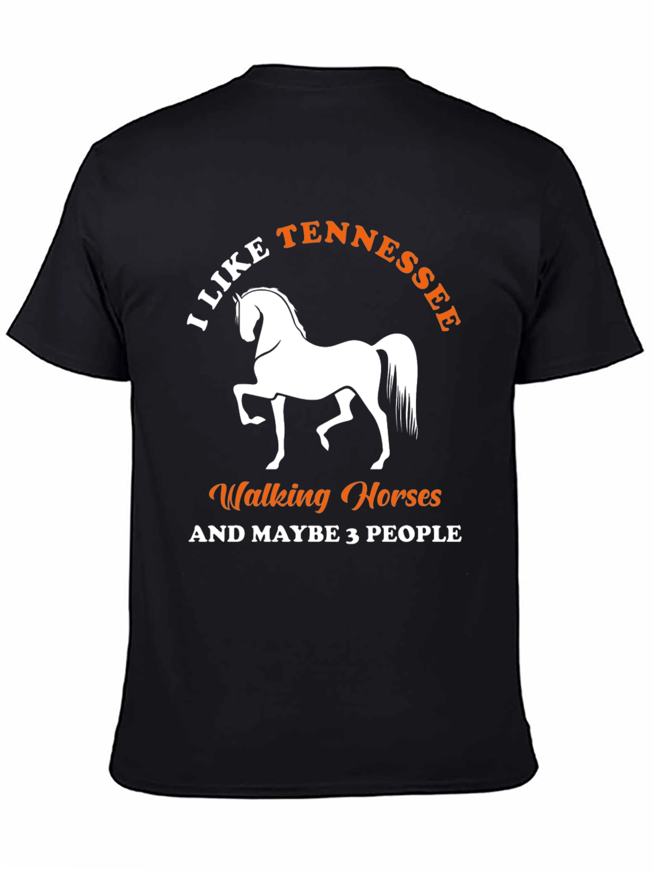I Like Tennessee Walking Horses T-Shirt