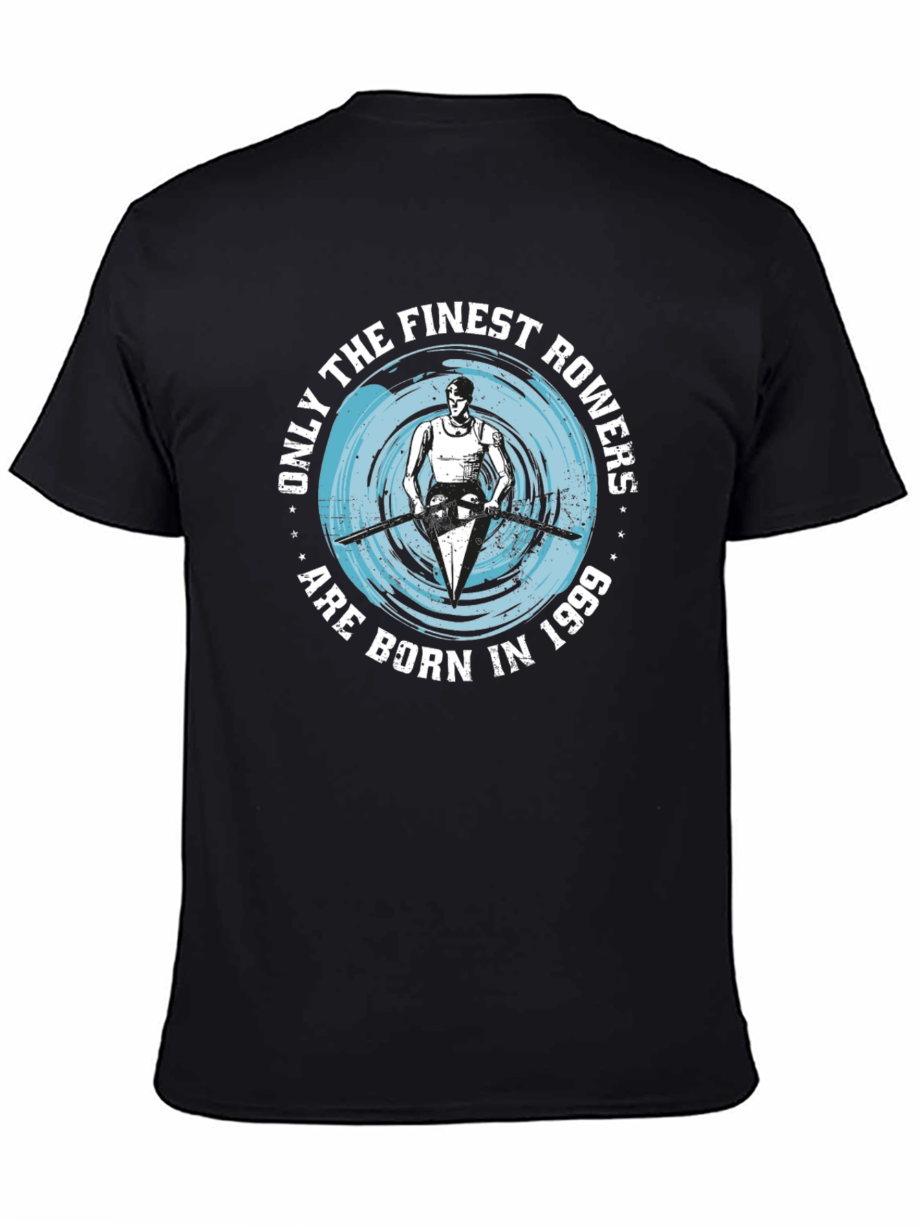 Finest Rowers Born in 1999 Graphic T-Shirt