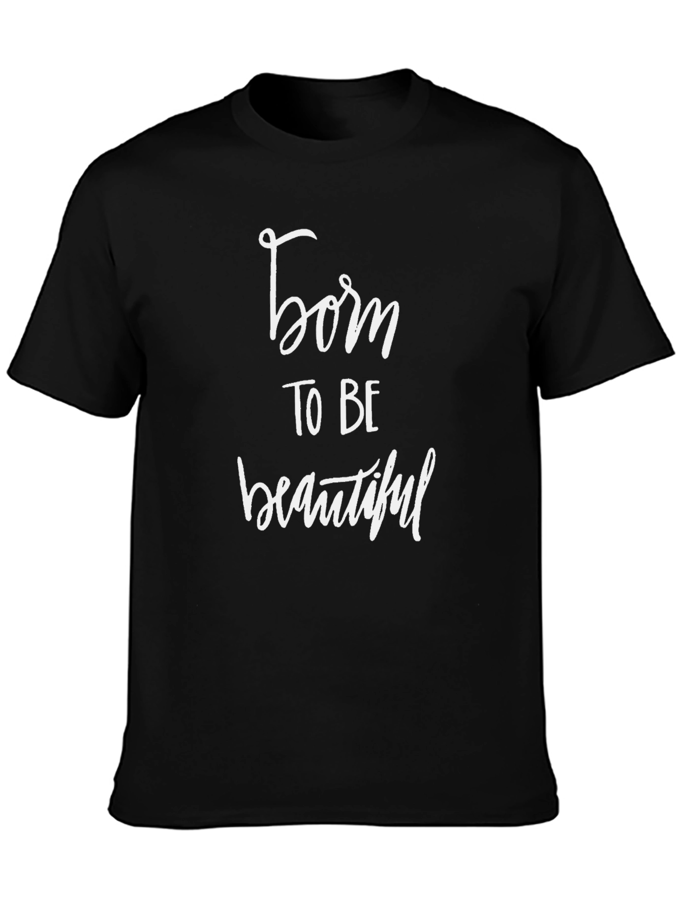 Born To Be Beautiful Graphic Tee