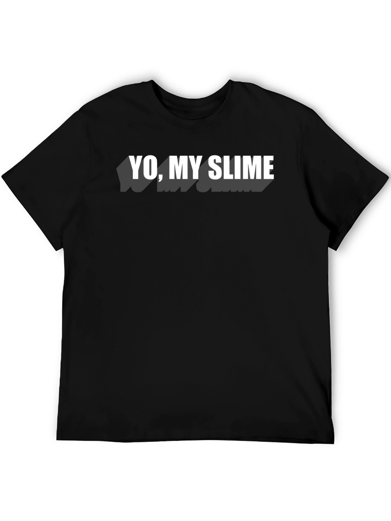 Yo My Slime Black Graphic Tee