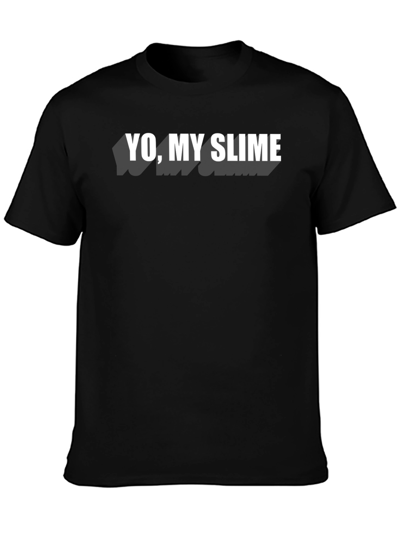 Yo My Slime Black Graphic Tee
