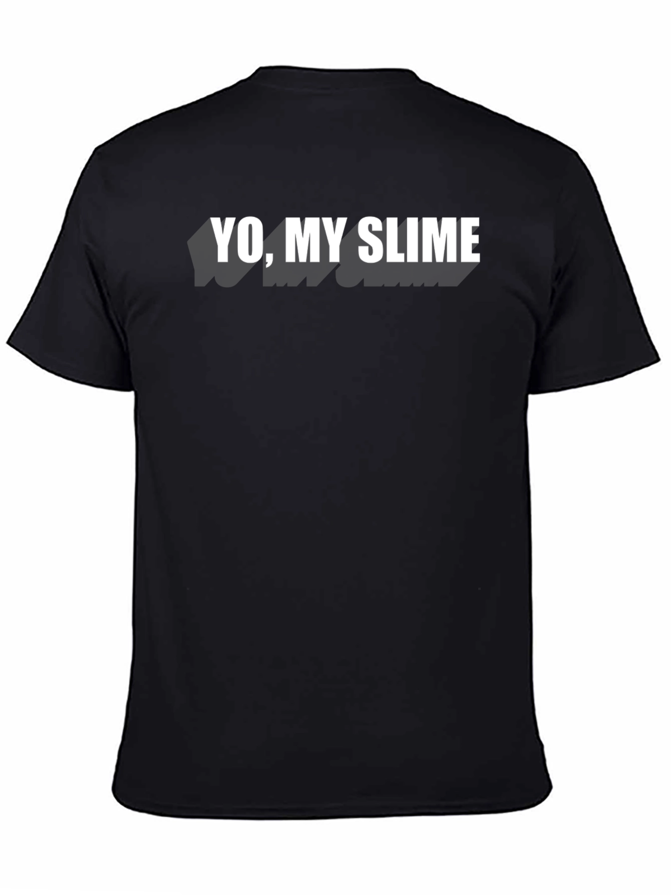 Yo My Slime Black Graphic Tee