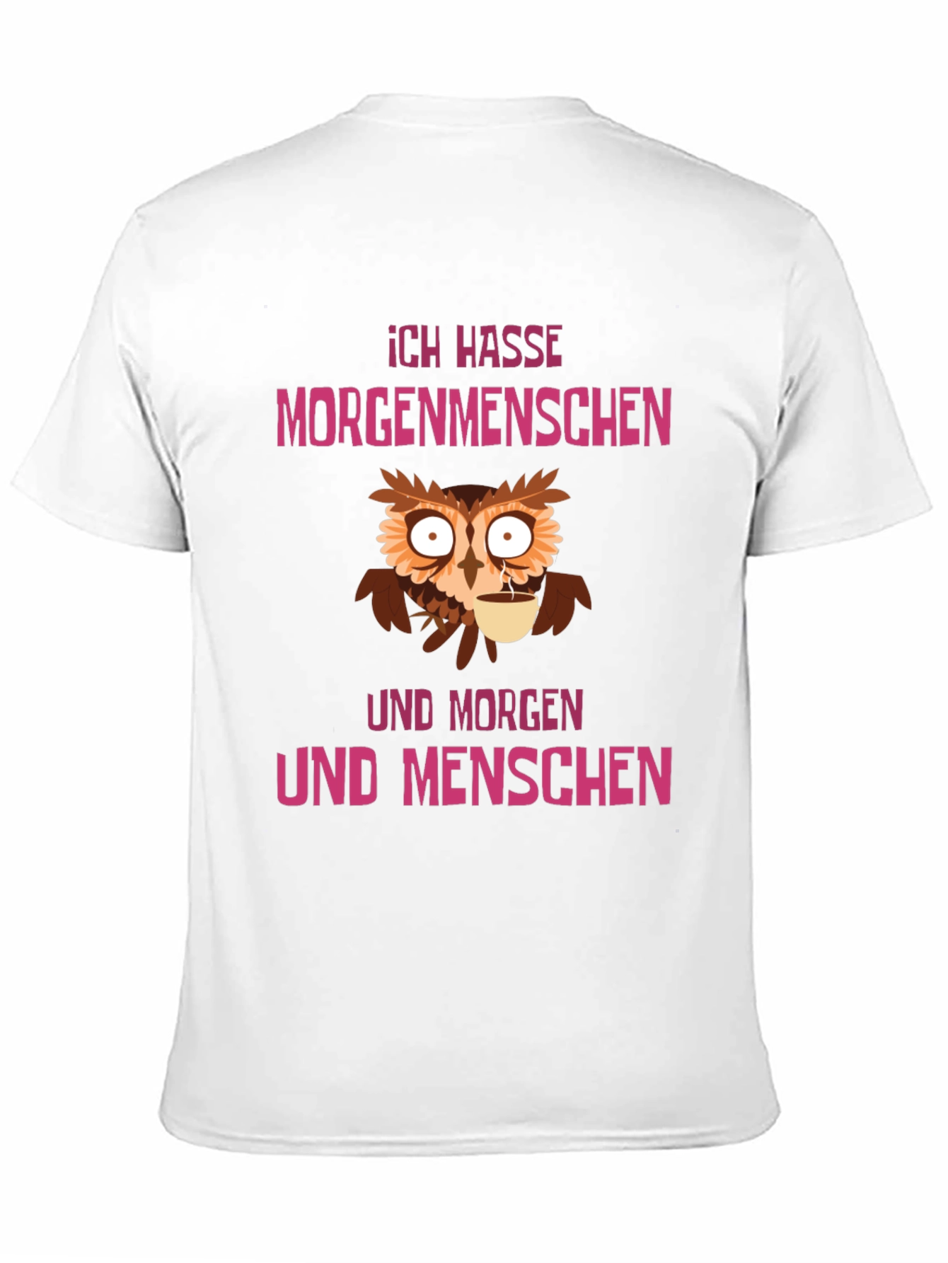 Ich Hasse Morgenmenschen Owl Graphic Tee