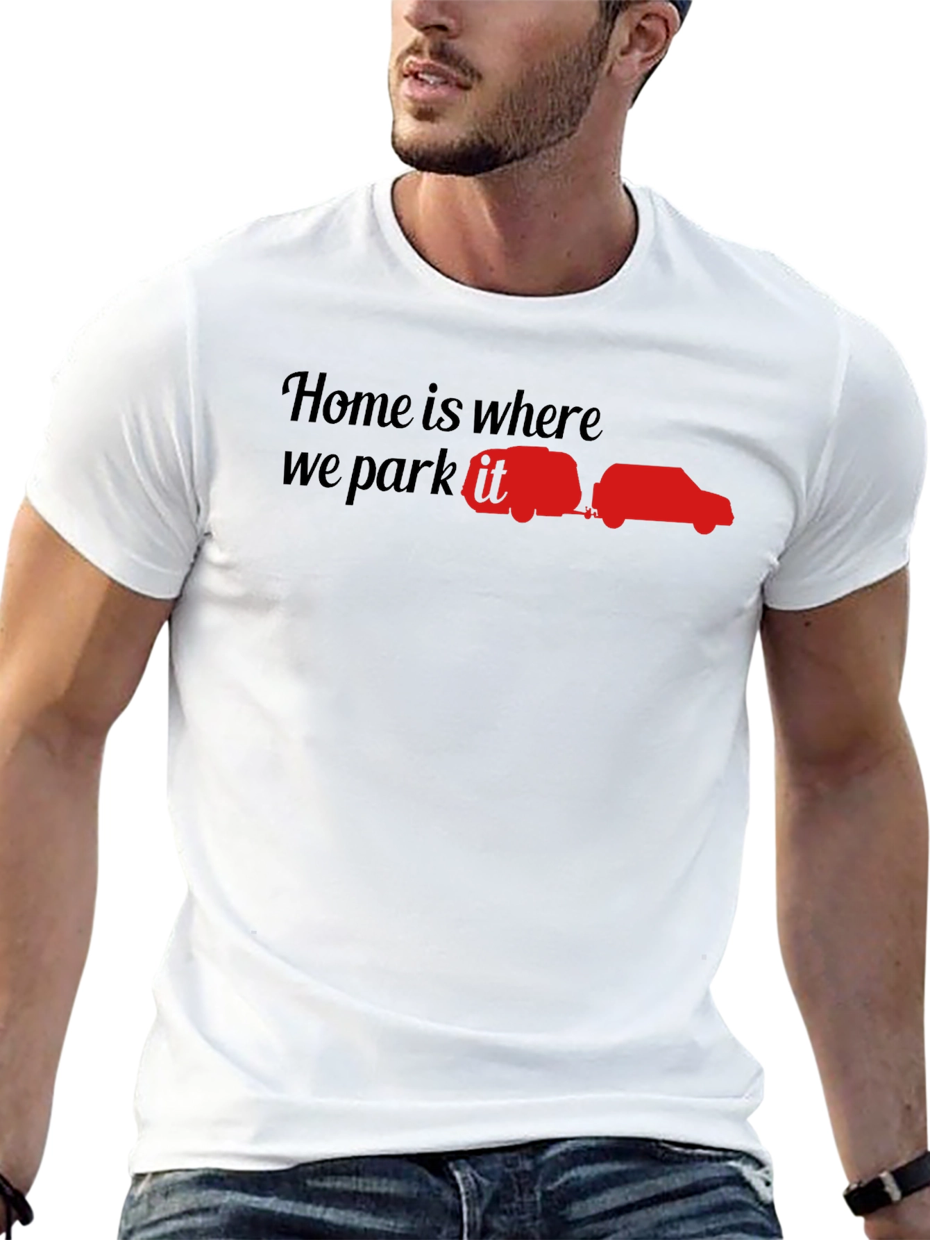 Home is Where You Park It - Camping T-Shirt