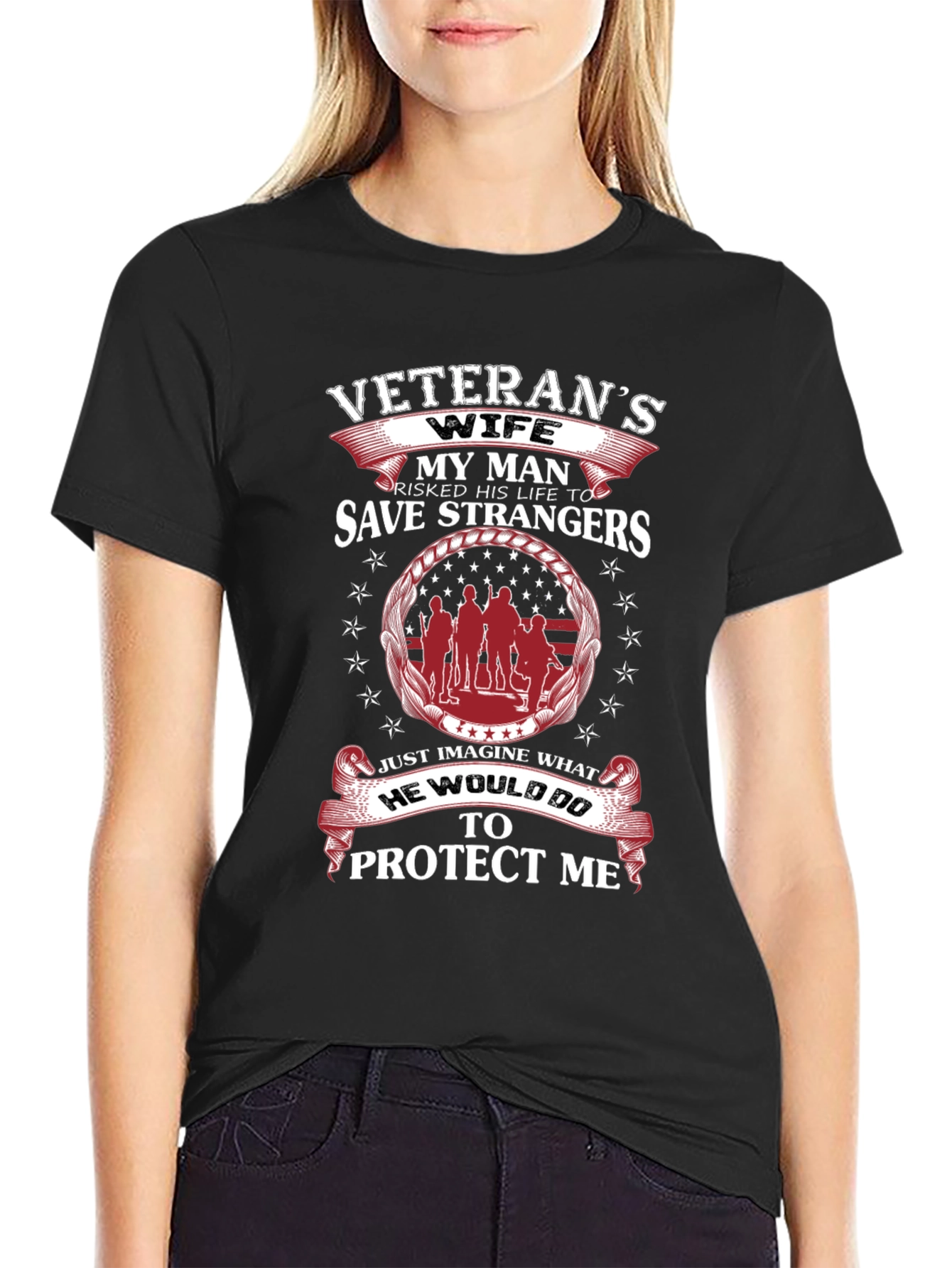 Veterans Wife T-Shirt - Support Our Heroes!