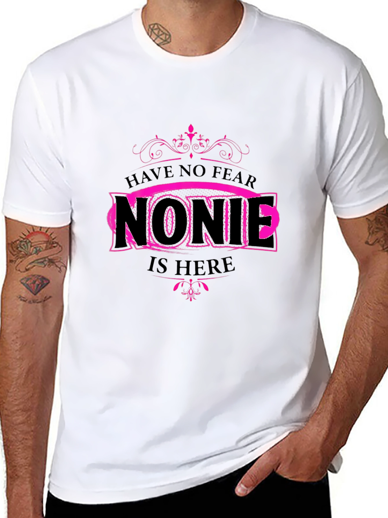 Have No Fear Nonie is Here Graphic Tee