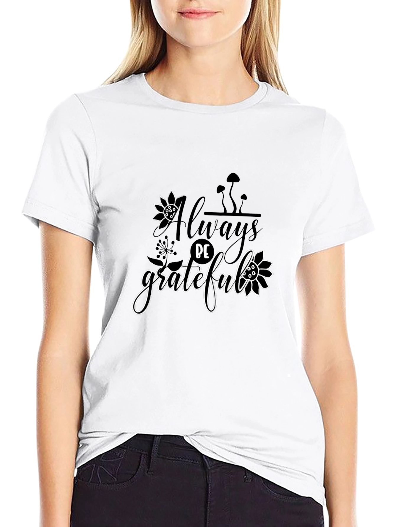 Always Be Grateful Graphic Black T-Shirt