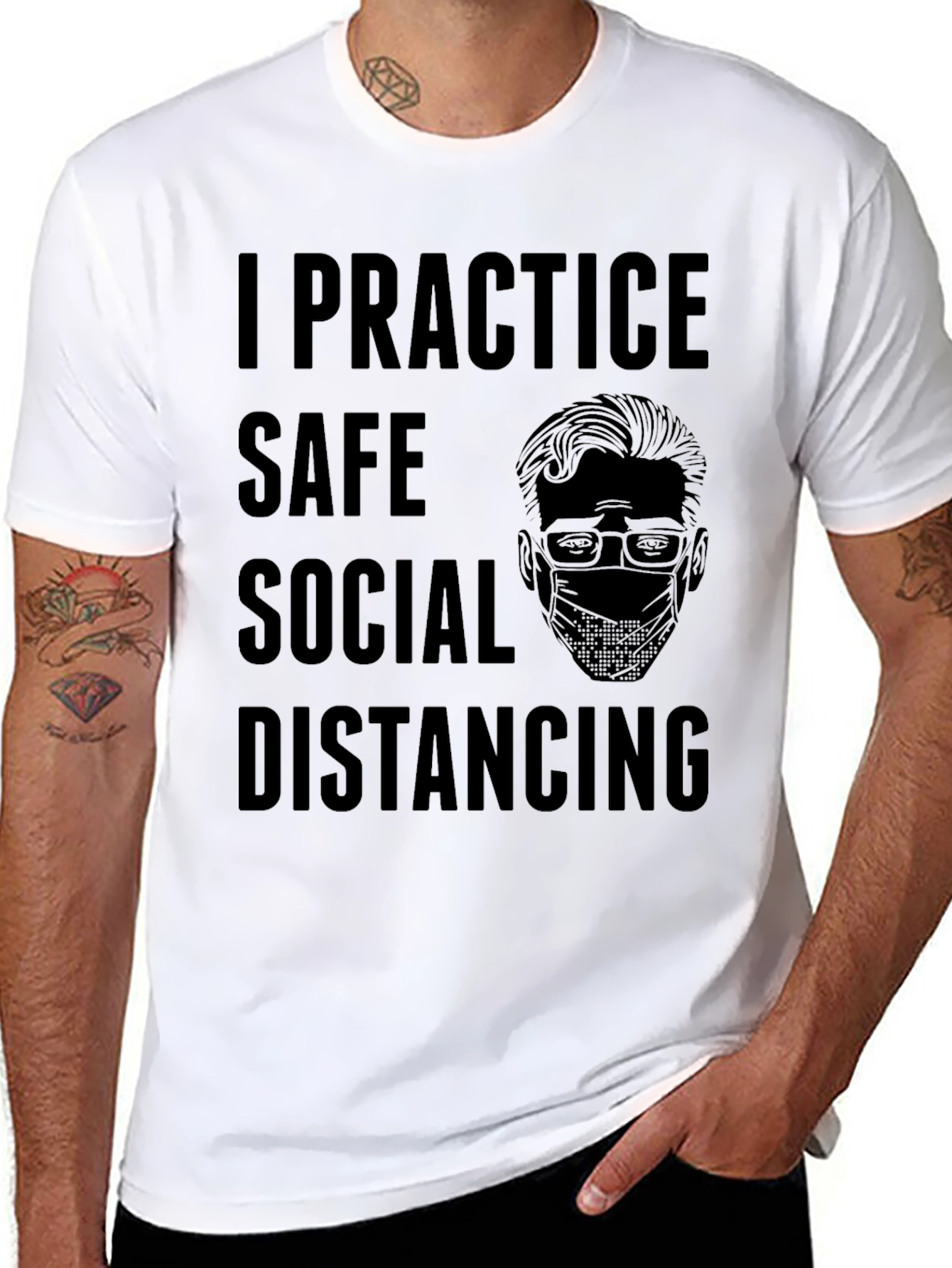 I Practice Safe Social Distancing Graphic Tee