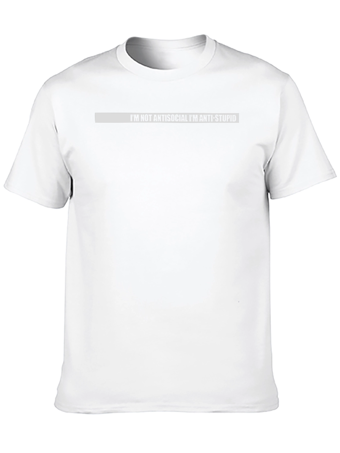 Im Not Antisocial Im Anti-Stupid Black T-Shirt