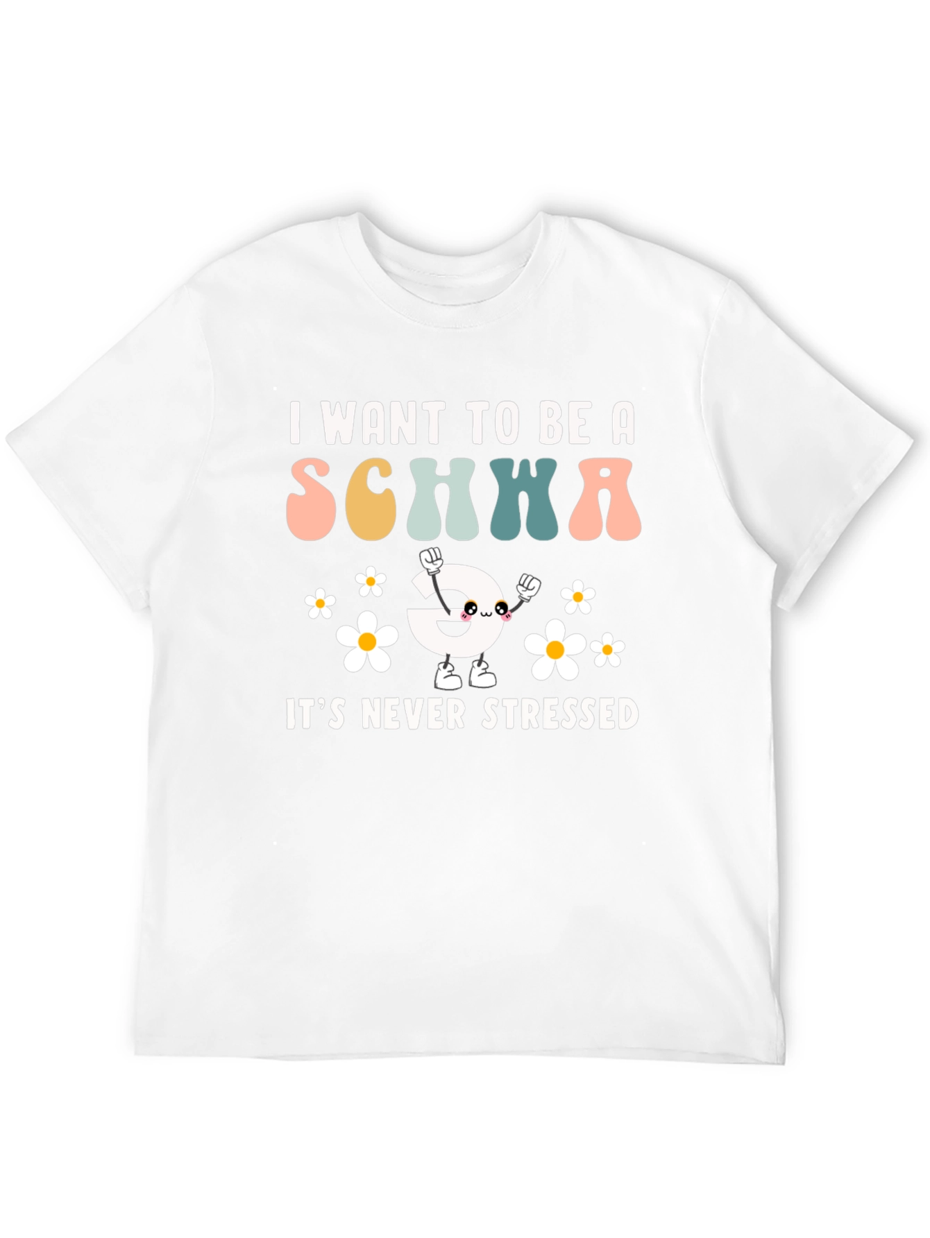 Funny Schwa Sound T-Shirt - Never Stressed