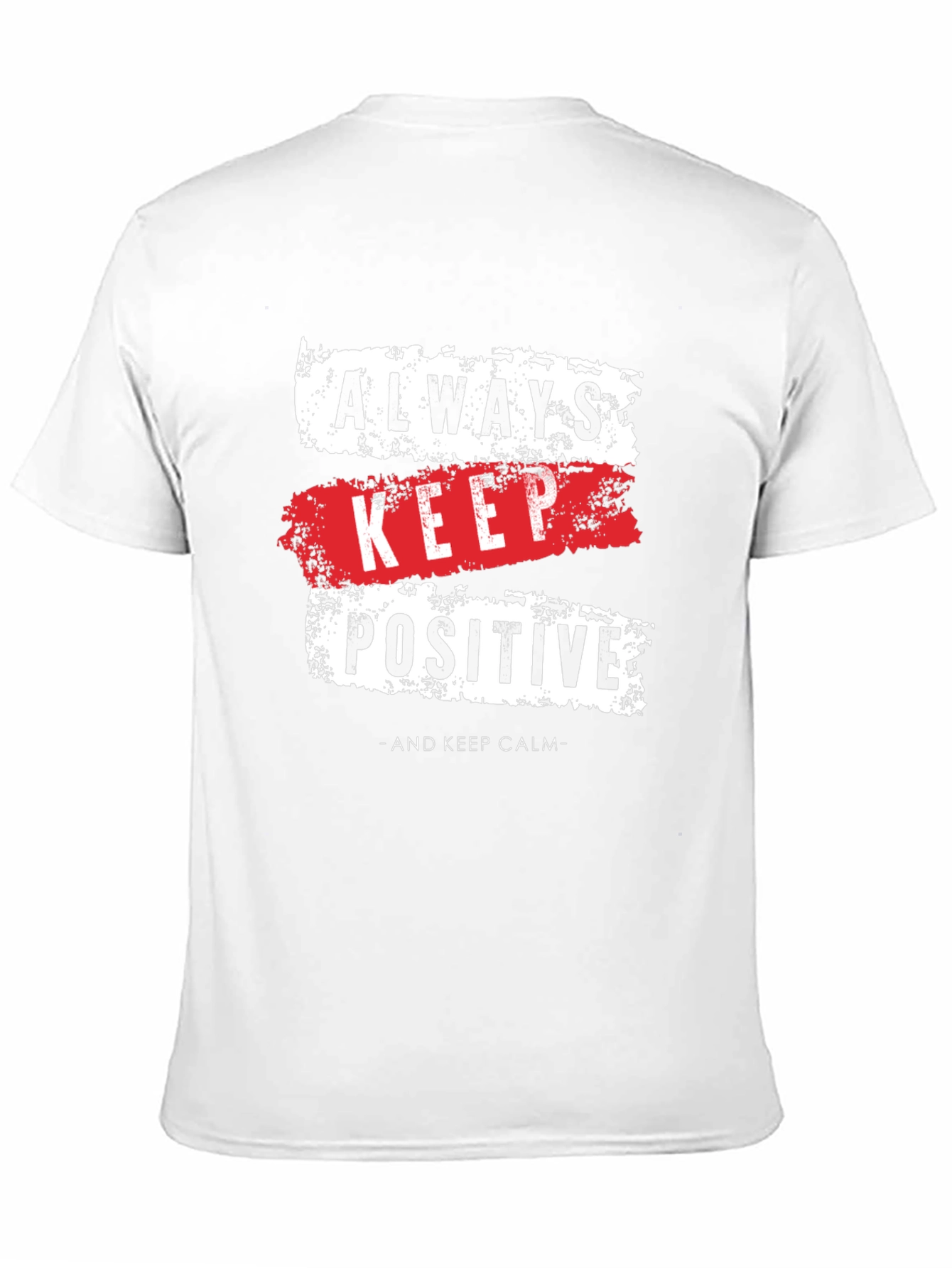Always Keep Positive Graphic T-Shirt