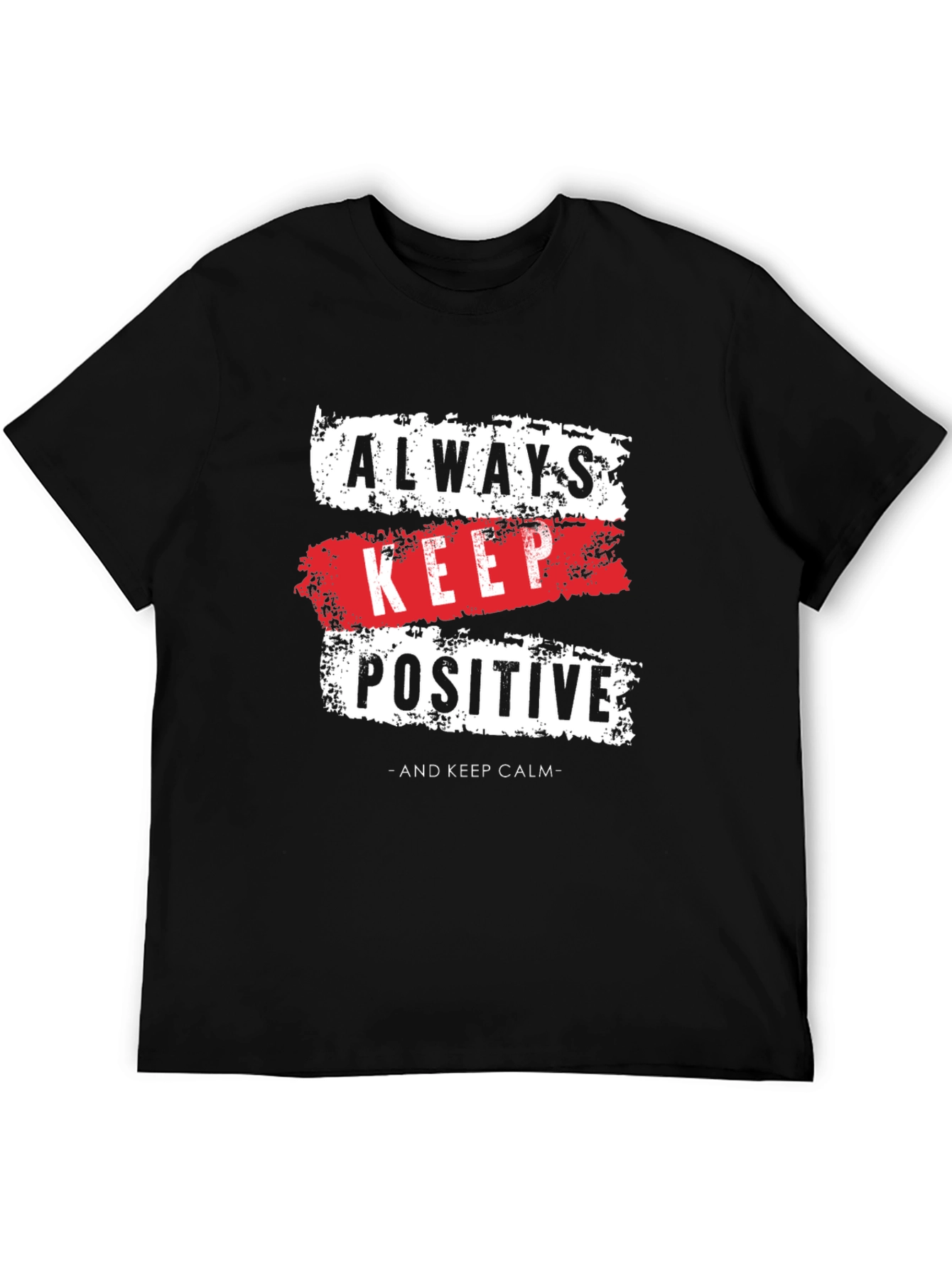 Always Keep Positive Graphic T-Shirt