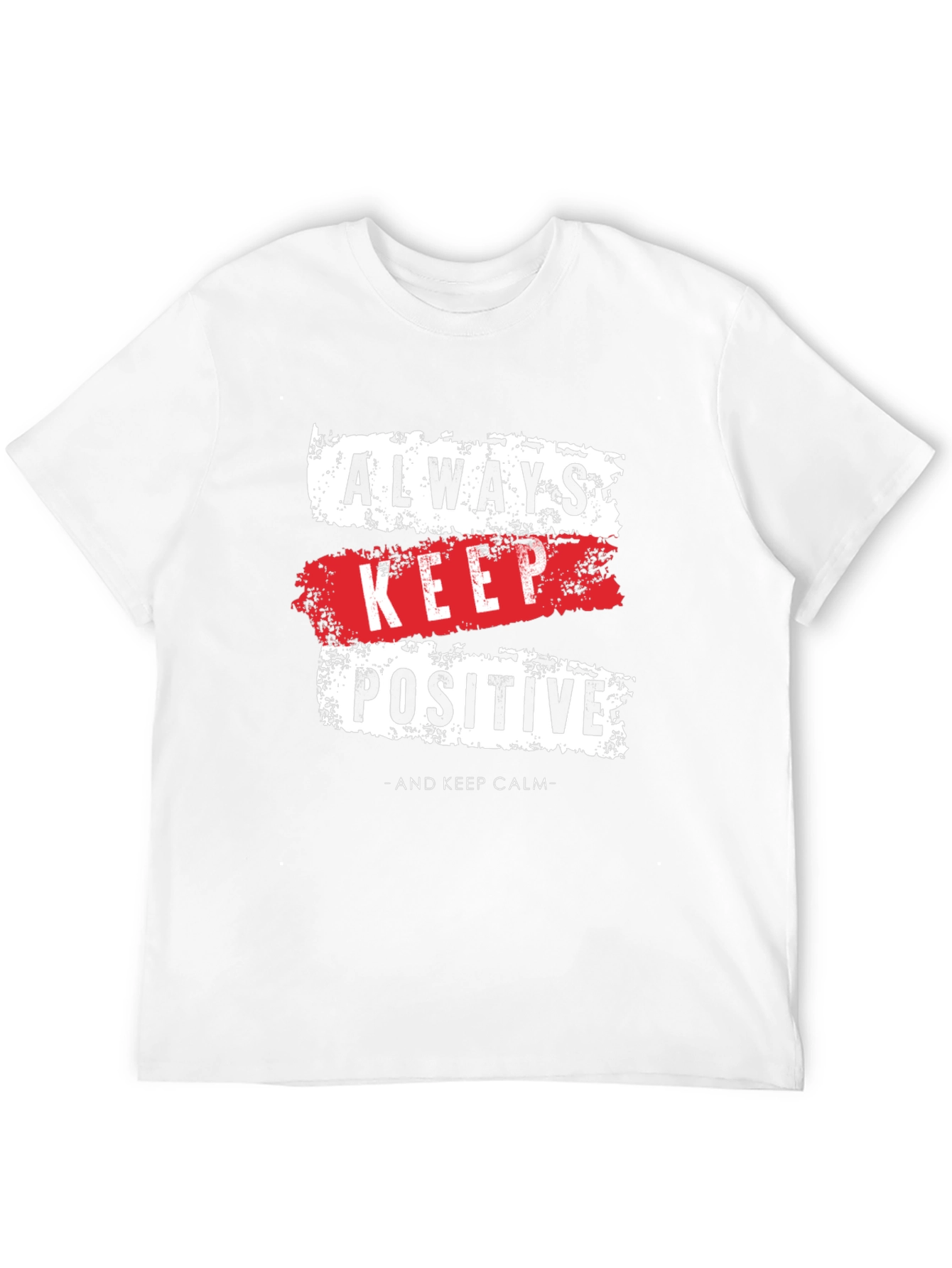 Always Keep Positive Graphic T-Shirt