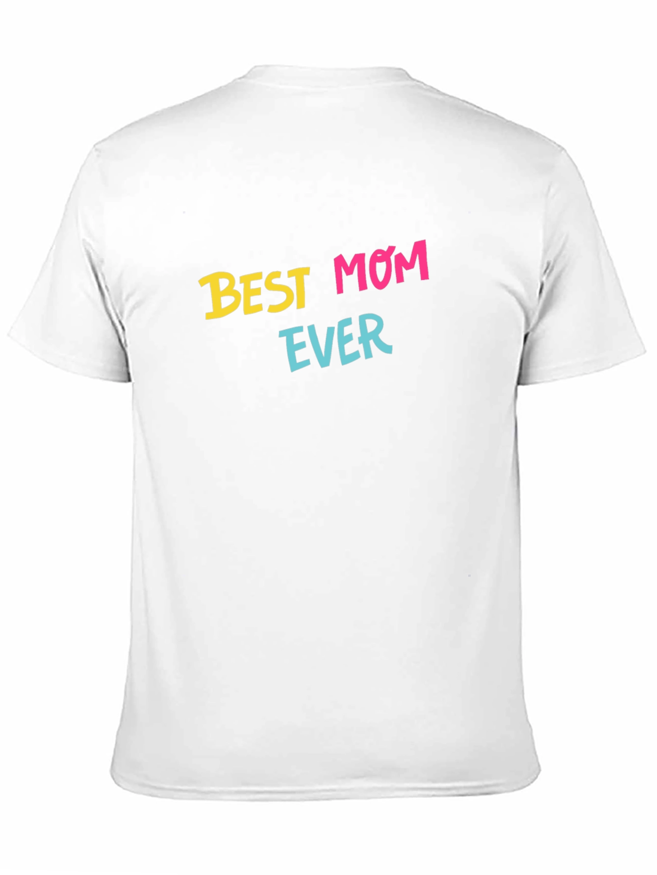 Best Mom Ever T-Shirt - Black Graphic Tee