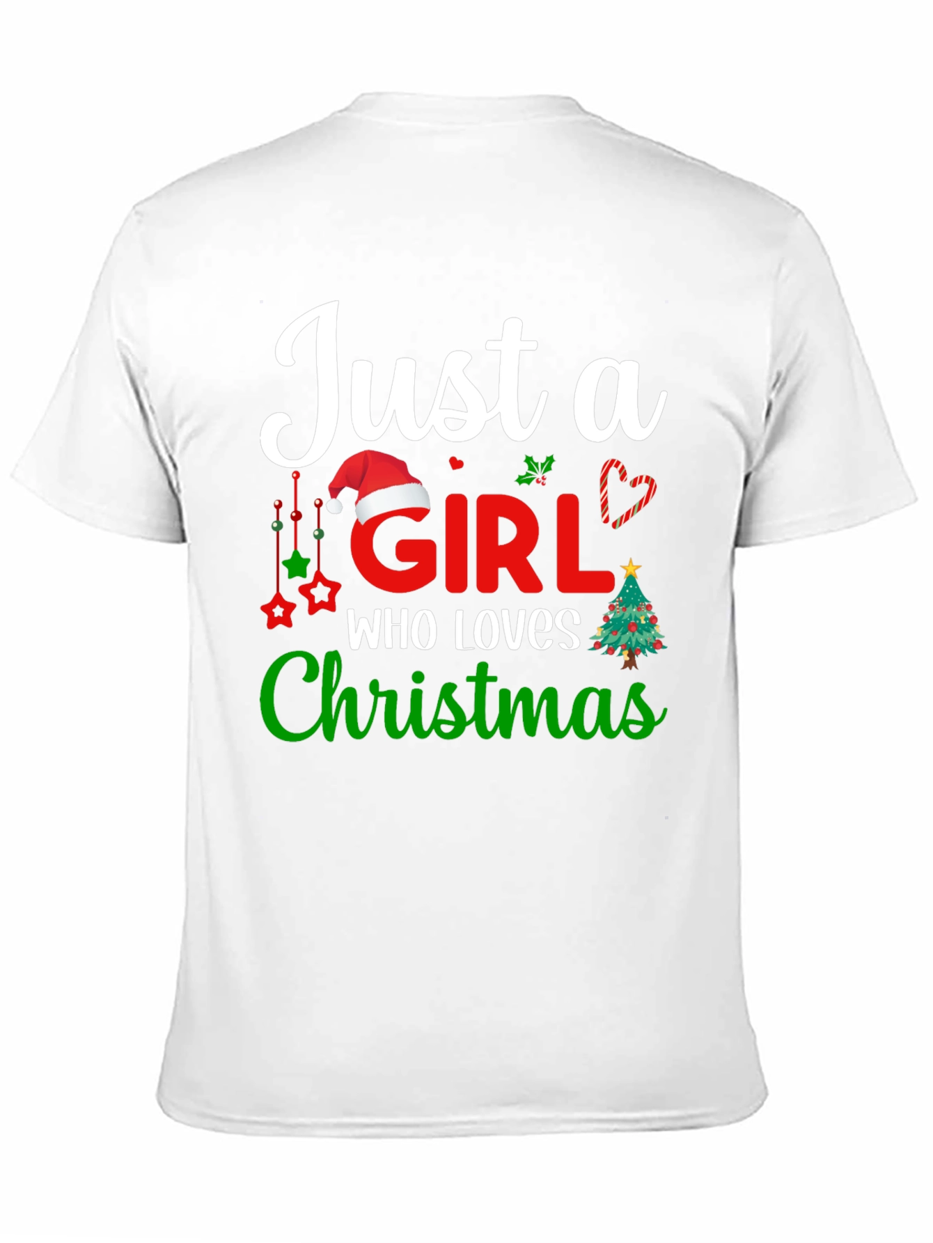 Just A Girl Who Loves Christmas T-Shirt