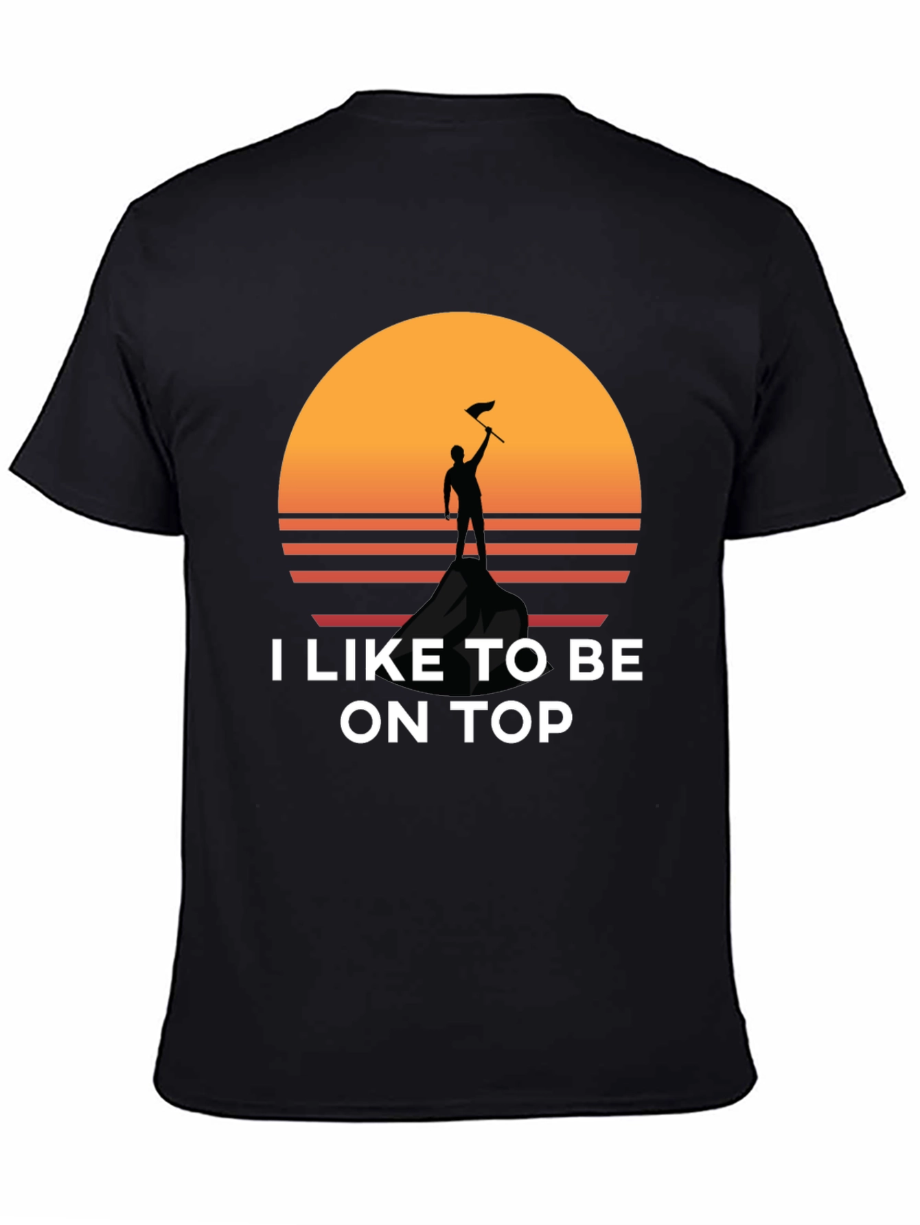 I Like To Be On Top T-Shirt