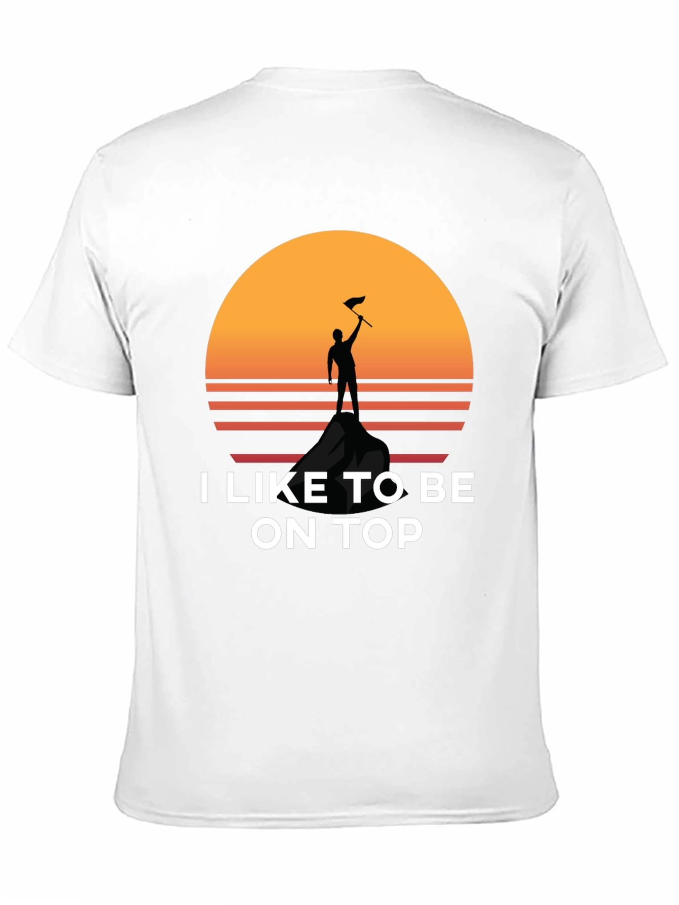 I Like To Be On Top T-Shirt