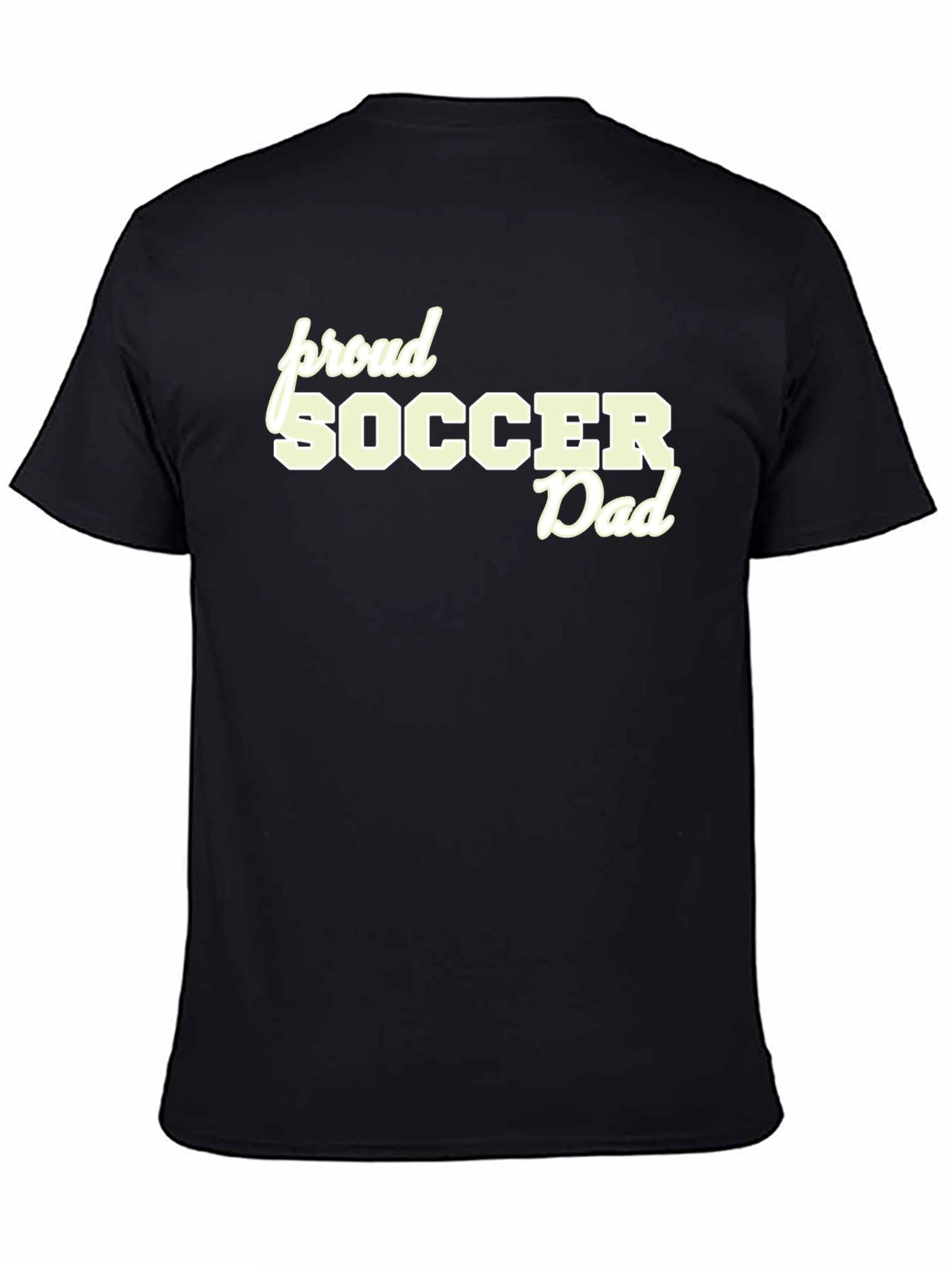 Proud Soccer Dad Black T-Shirt