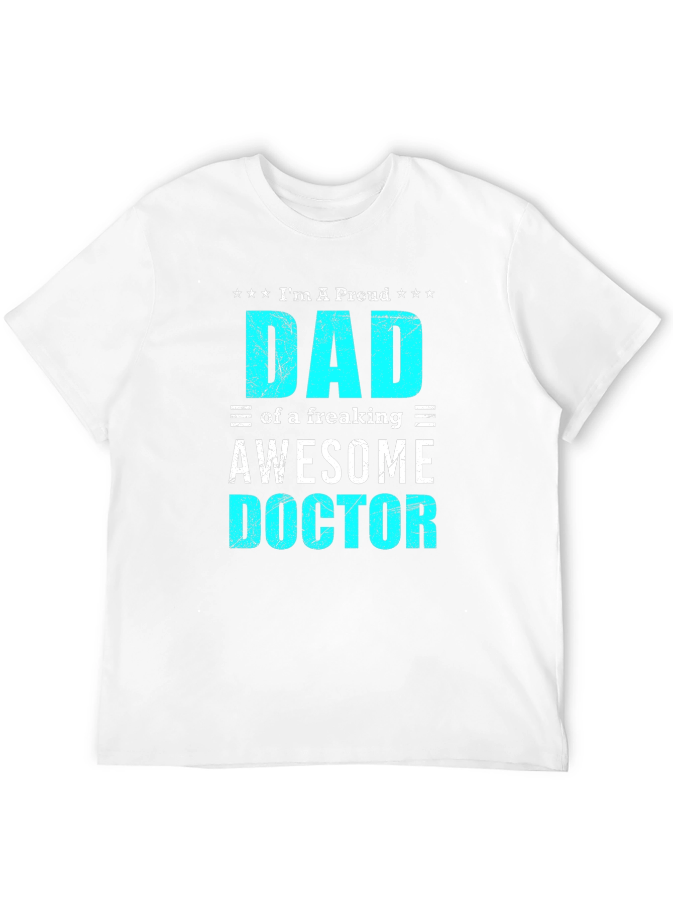 Proud Dad of Awesome Doctor T-Shirt