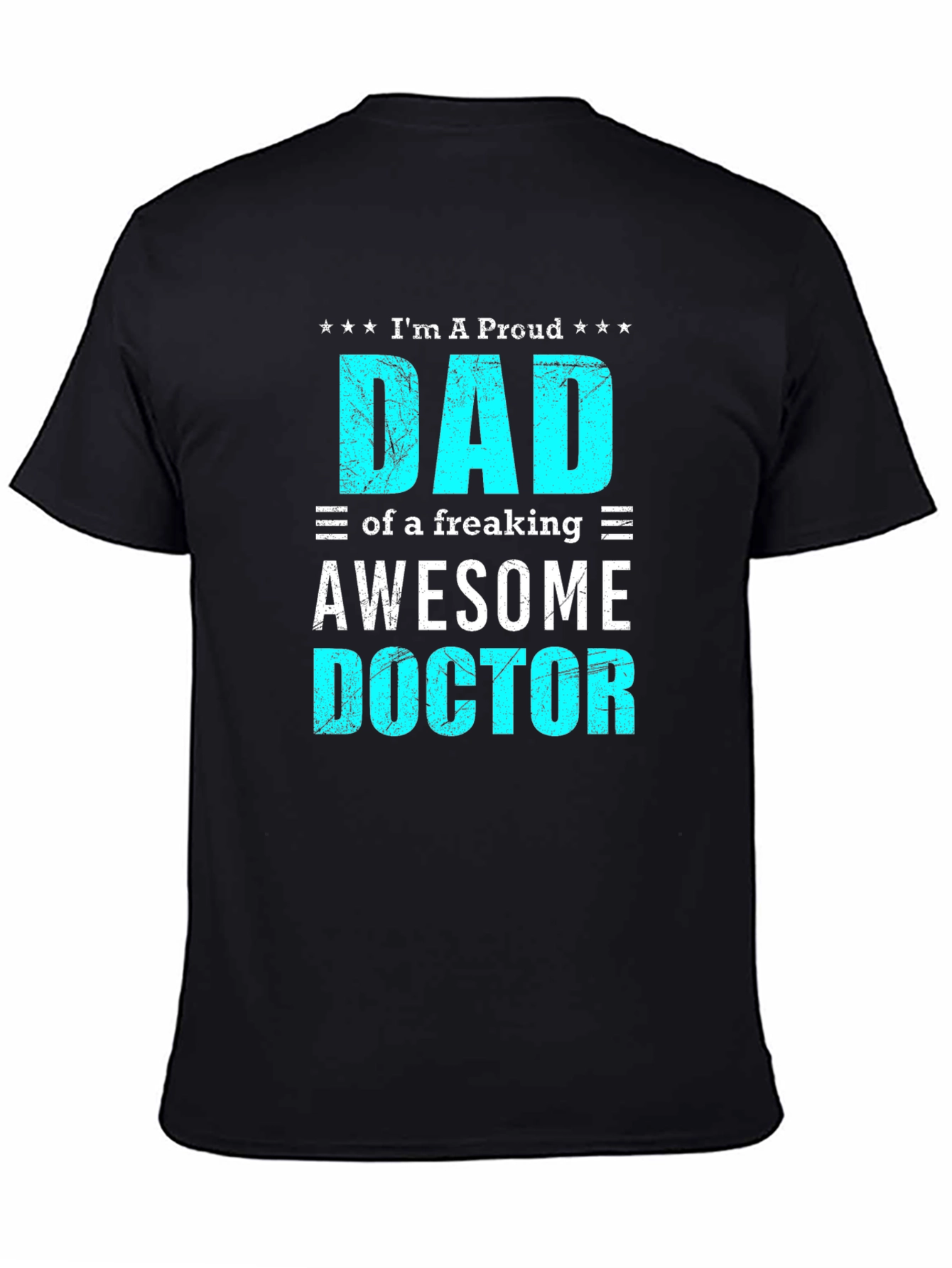 Proud Dad of Awesome Doctor T-Shirt