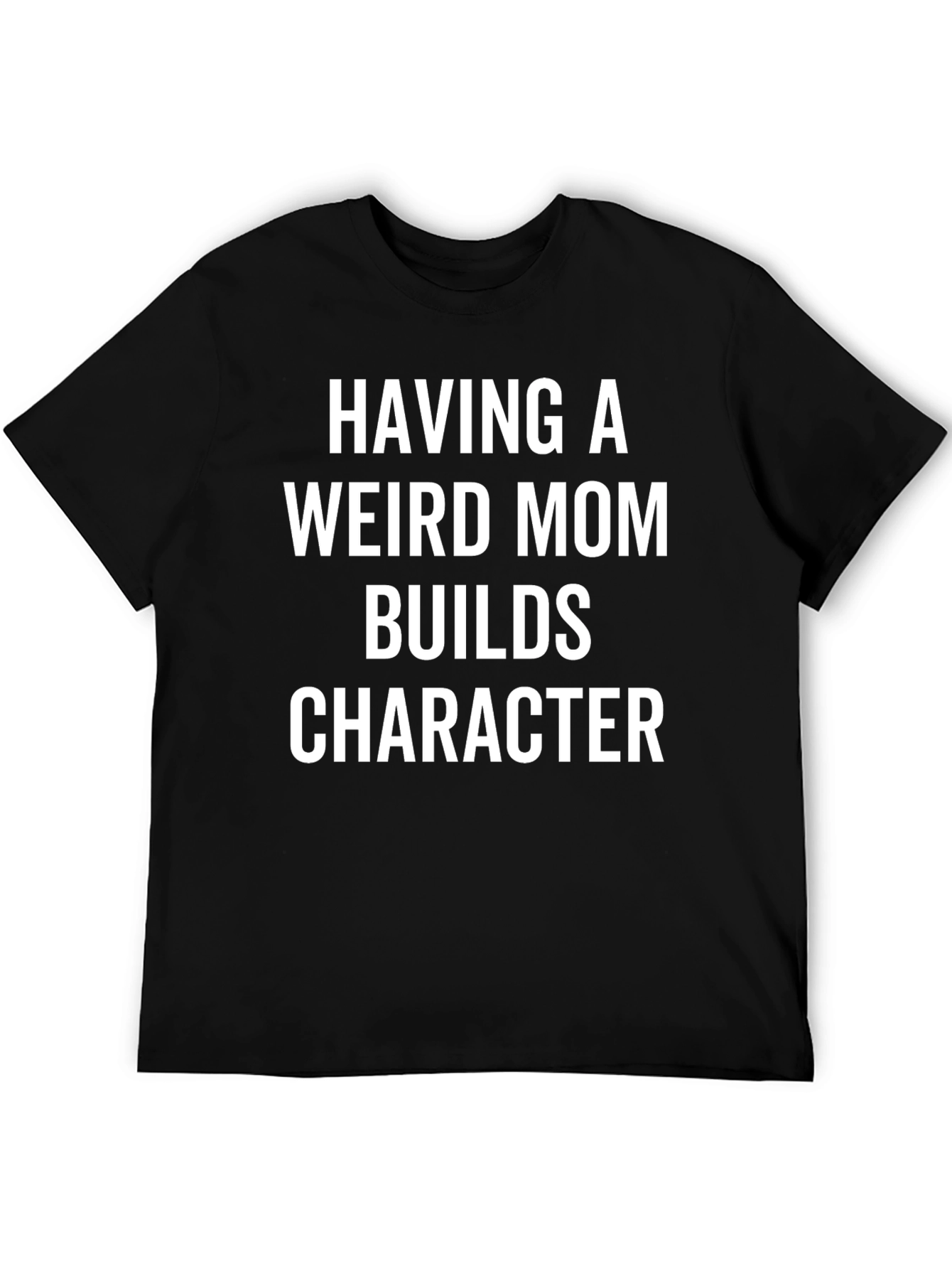Weird Mom Builds Character Graphic Tee