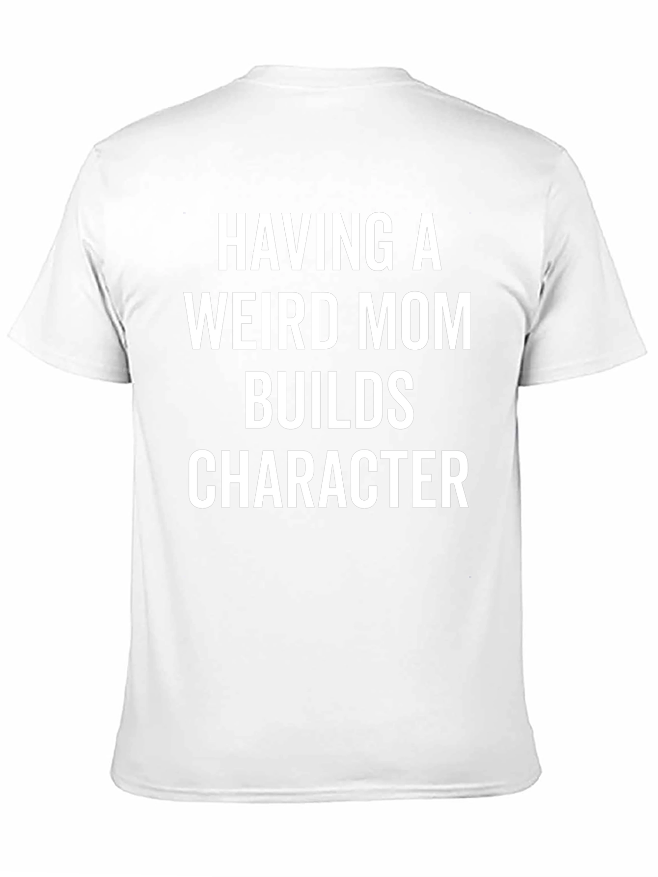 Weird Mom Builds Character Graphic Tee
