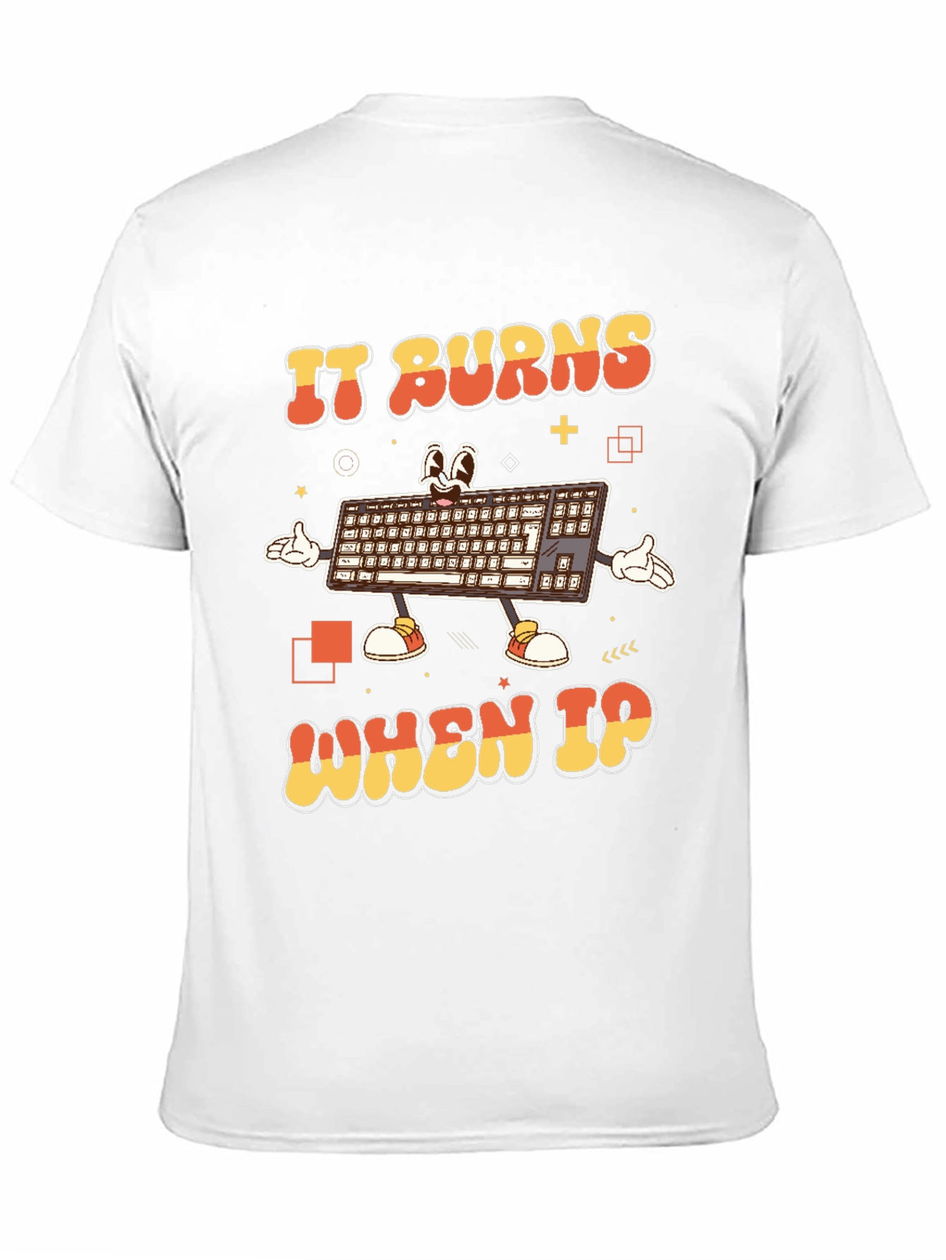 Funny IT Keyboard T-Shirt - IT Burns When IP