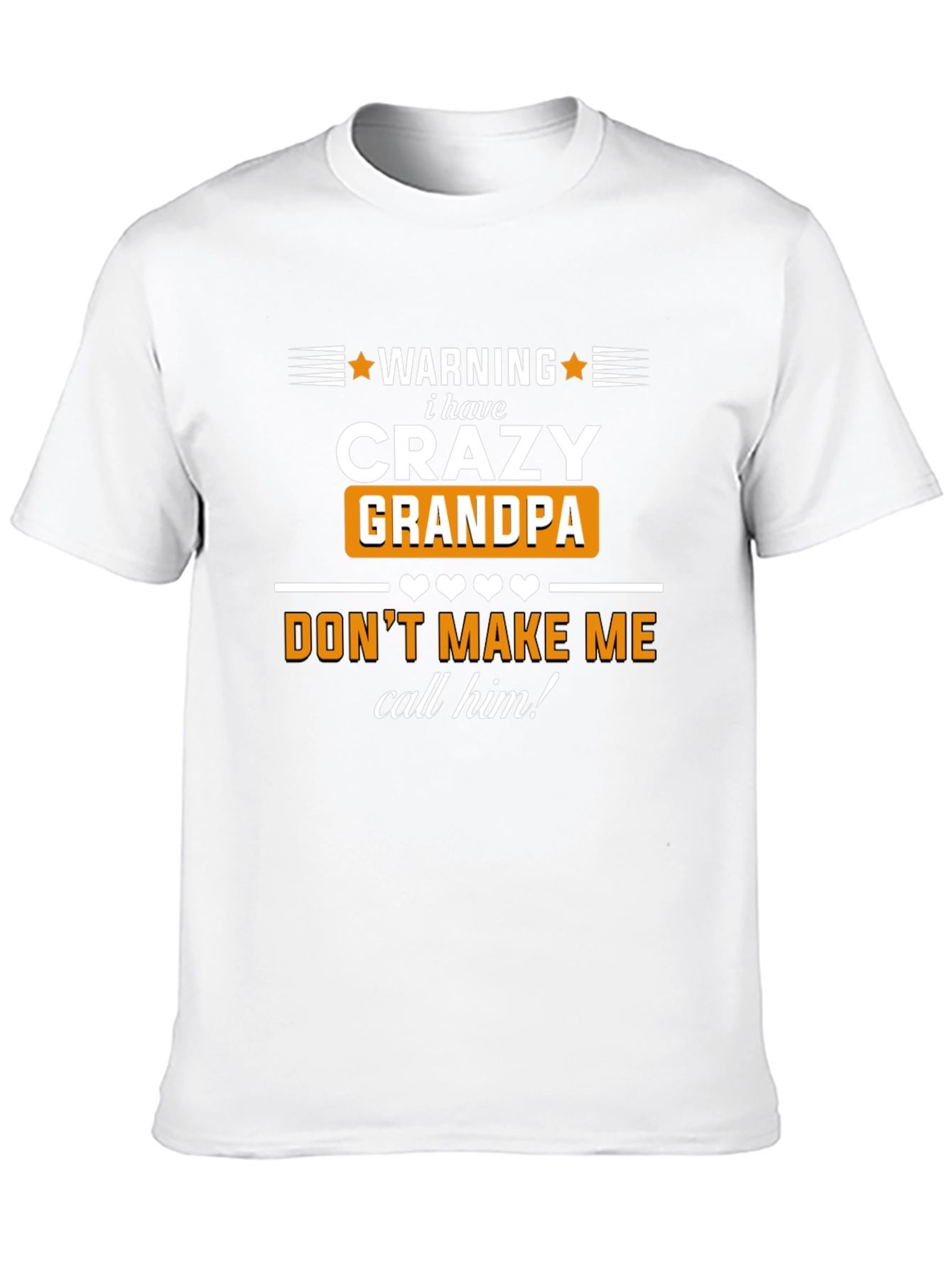 Warning Crazy Grandpa T-Shirt