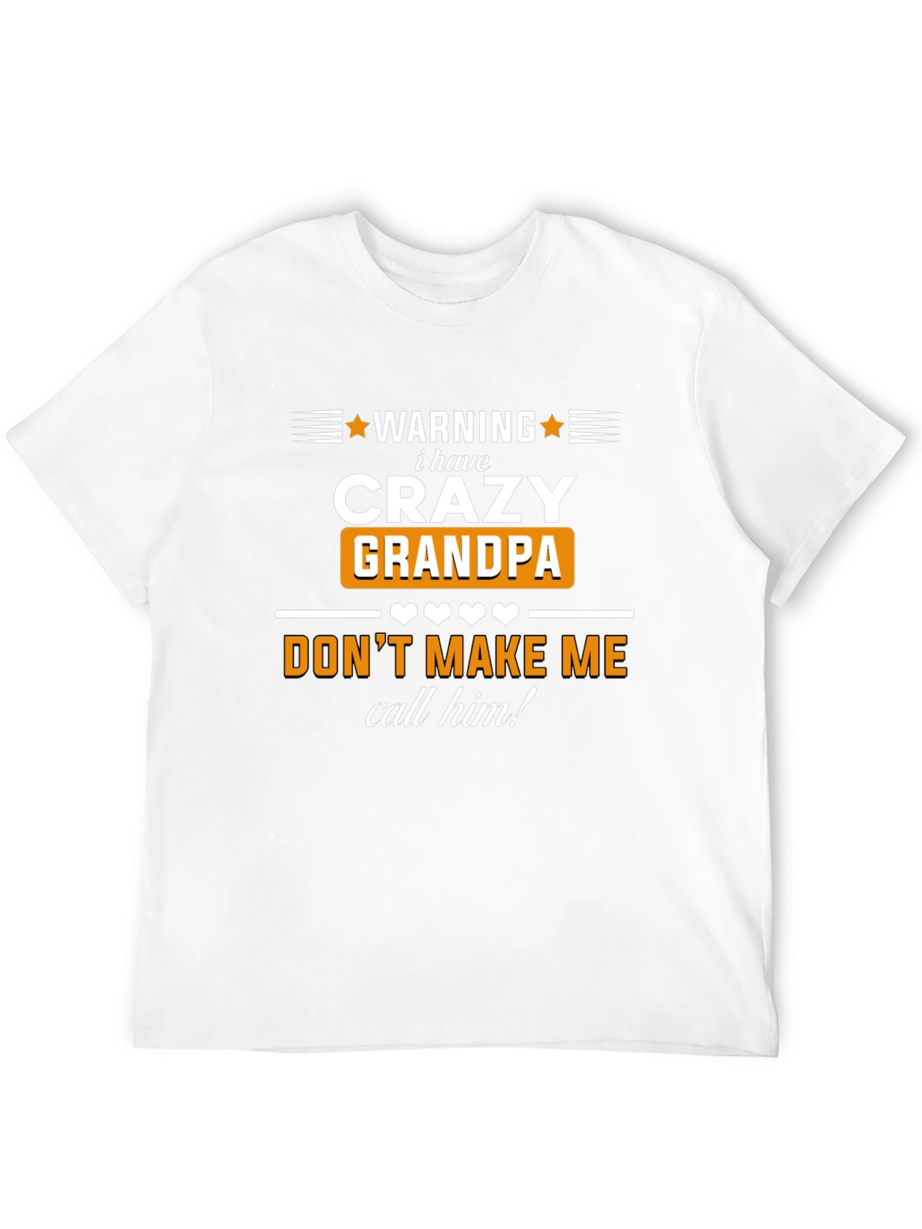 Warning Crazy Grandpa T-Shirt