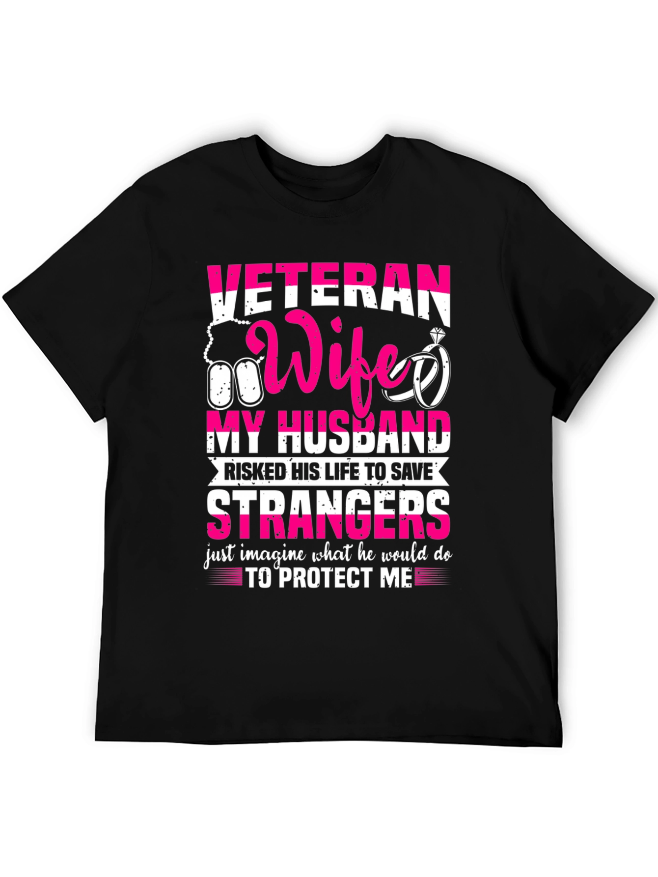 Veteran Wife T-Shirt: My Husband My Hero