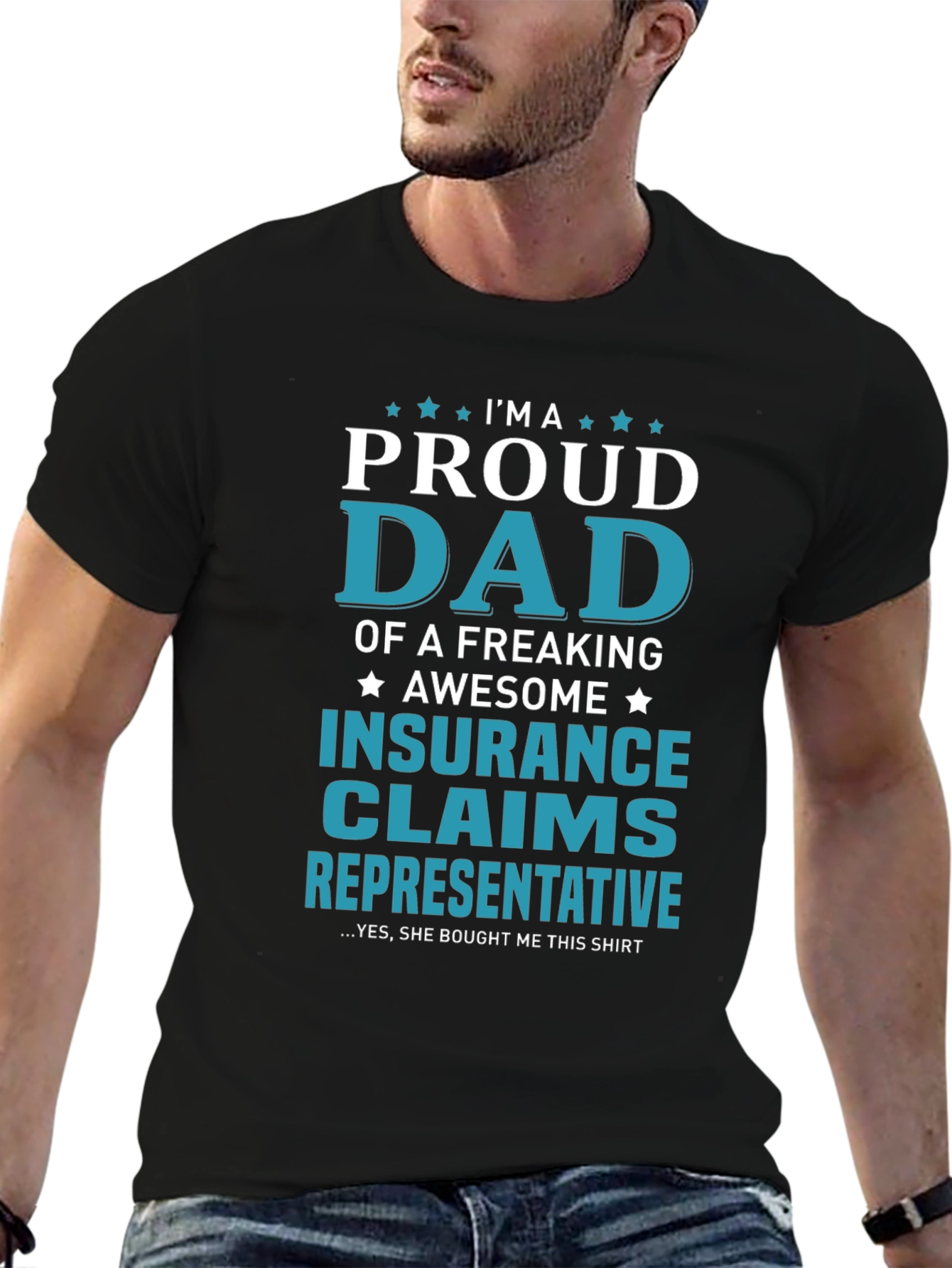 Proud Dad Insurance Claims Representative T-Shirt