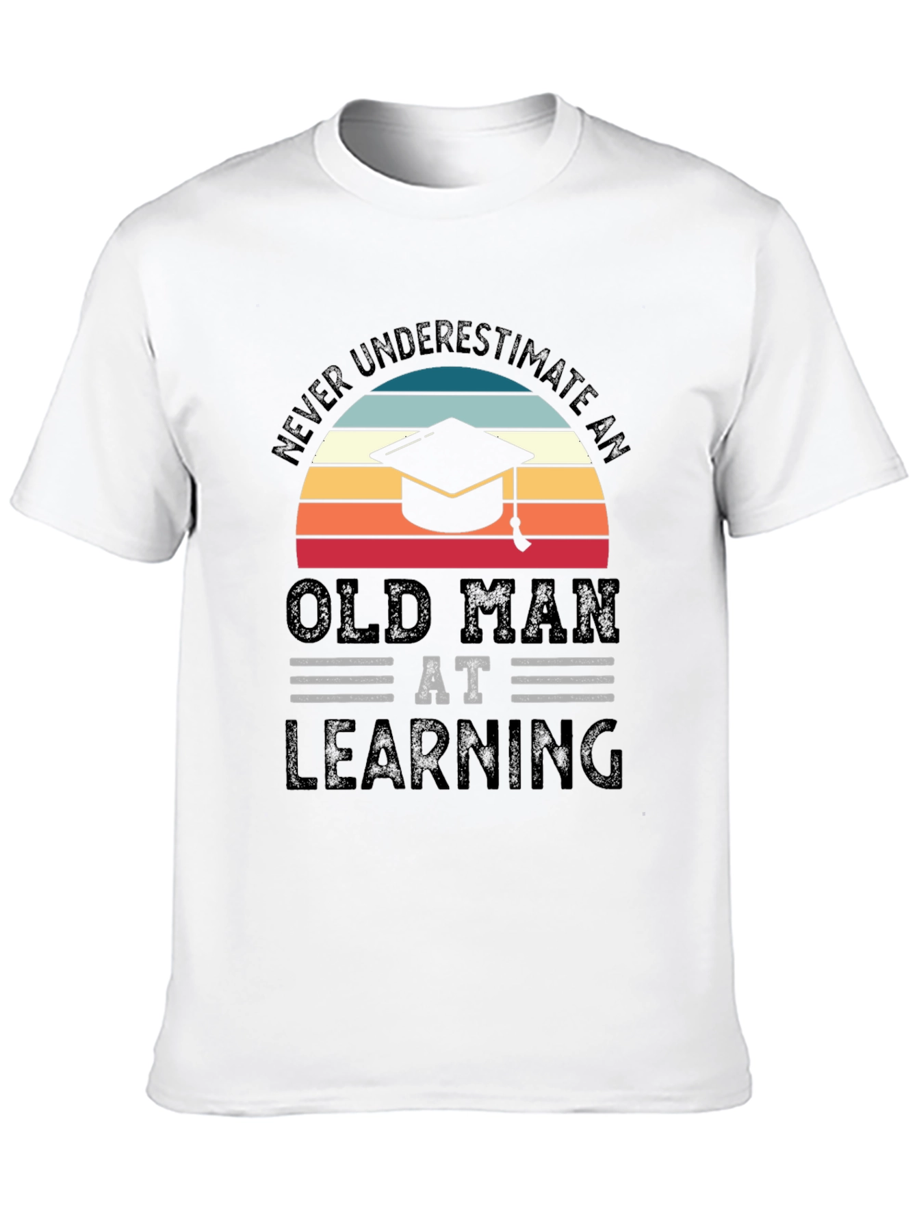 Old Man Learning Graduation T-Shirt