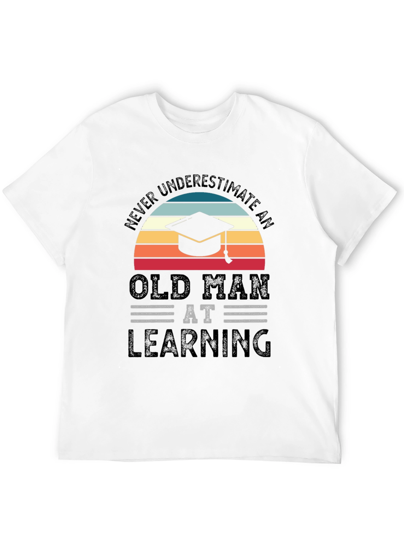 Old Man Learning Graduation T-Shirt