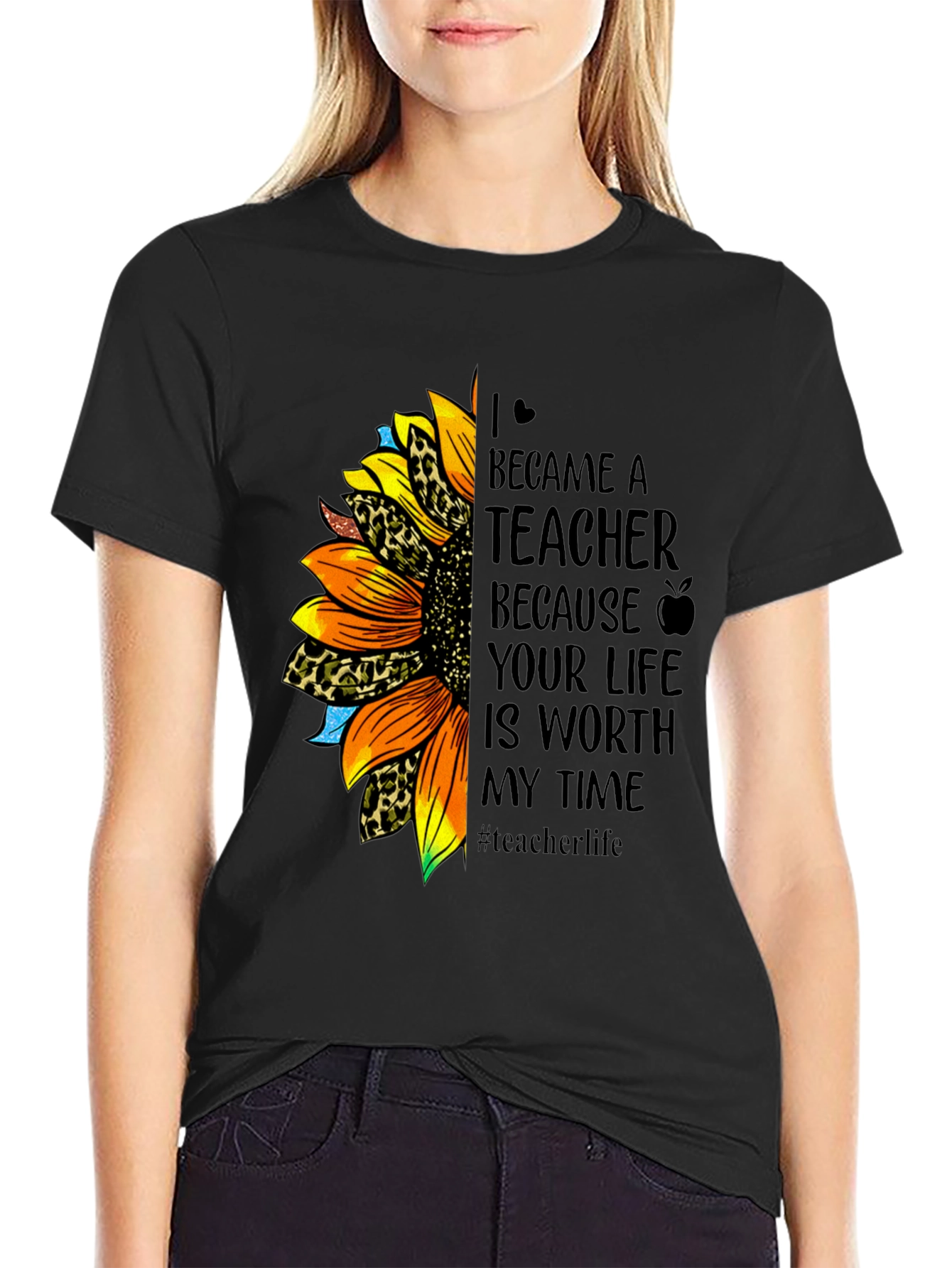 Teacher Sunflower T-Shirt - Worth My Time