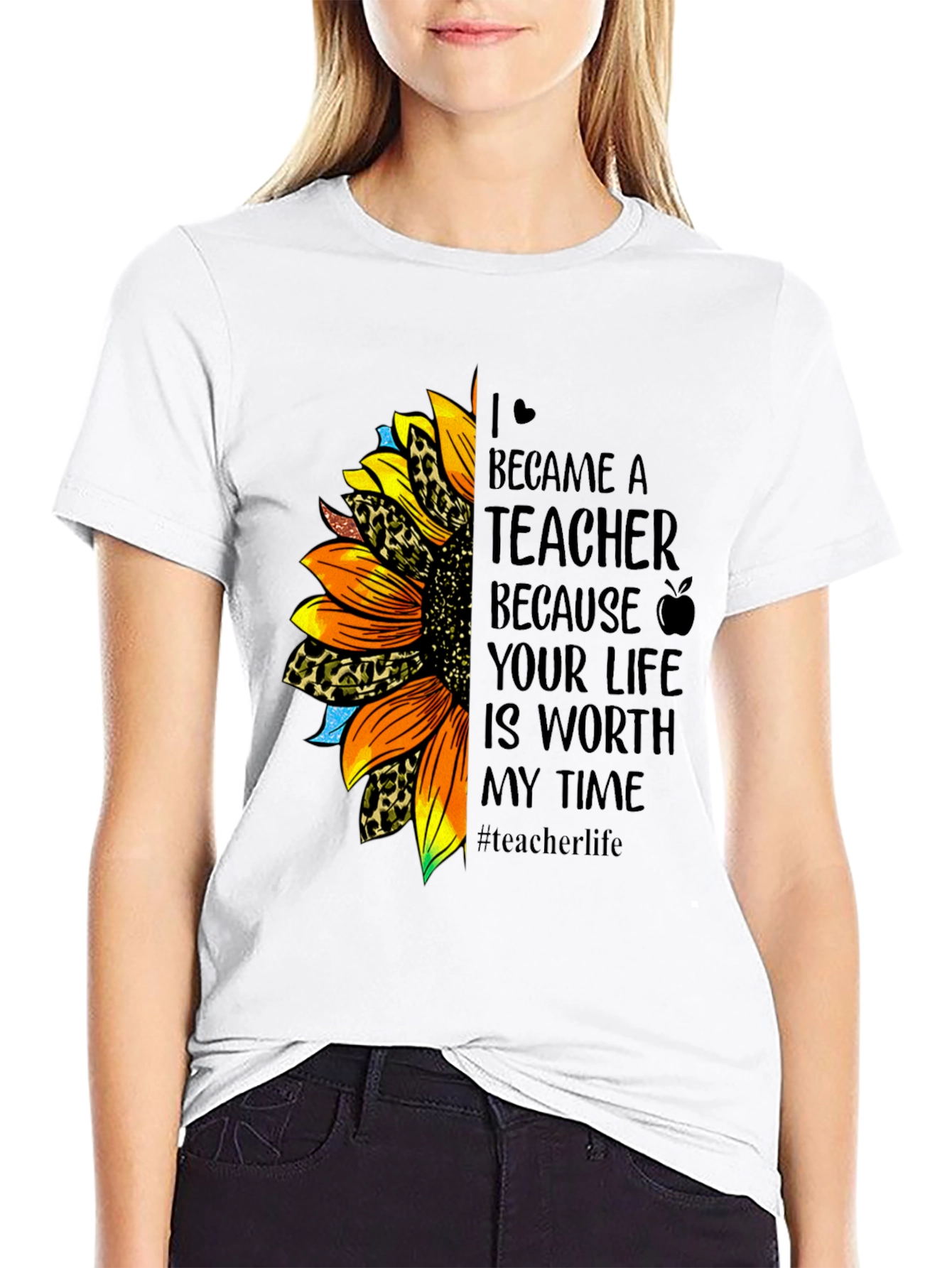 Teacher Sunflower T-Shirt - Worth My Time