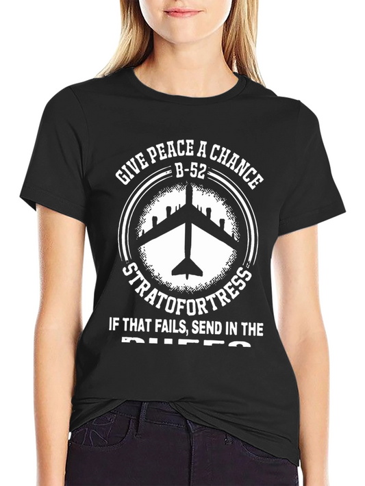B-52 Stratofortress Give Peace A Chance T-Shirt