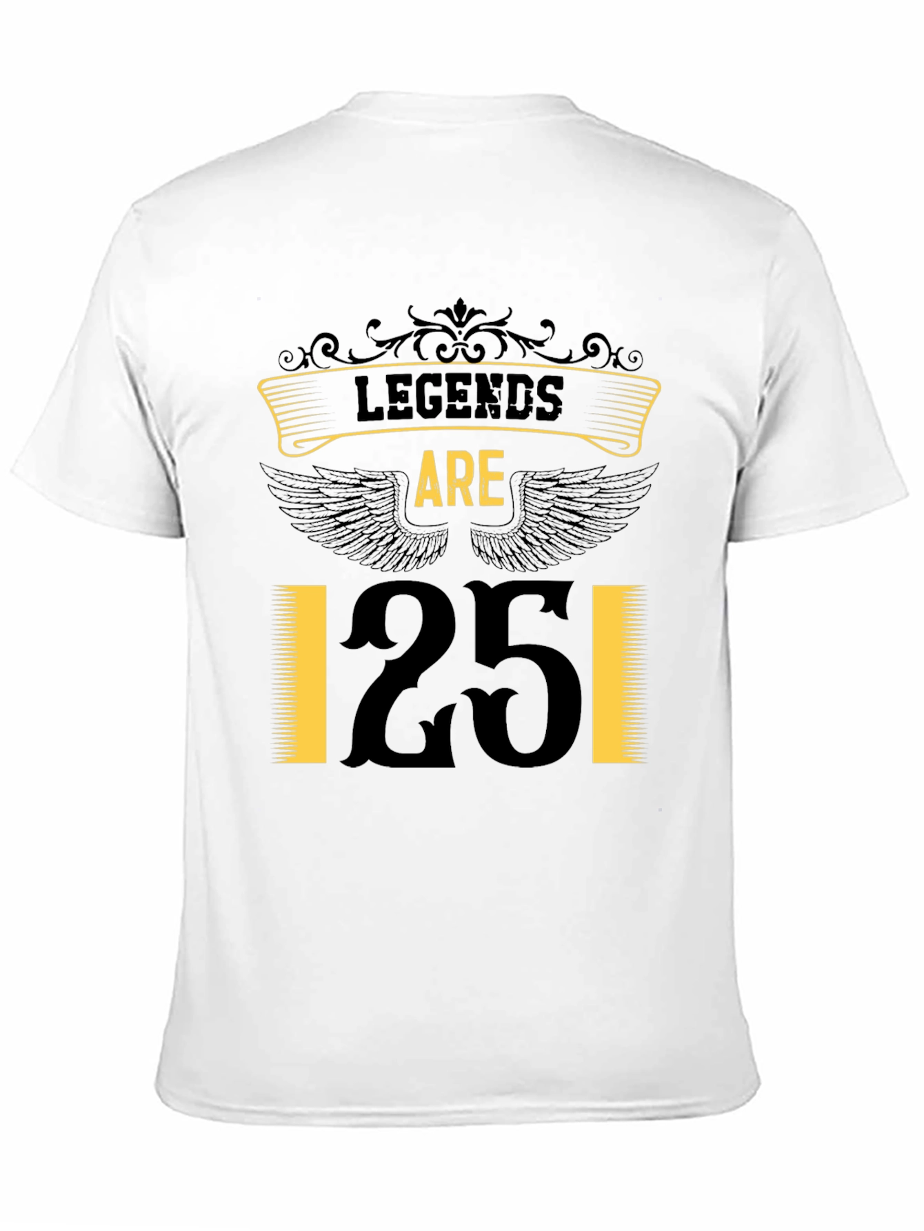 Legends Are 25 T-Shirt - Black