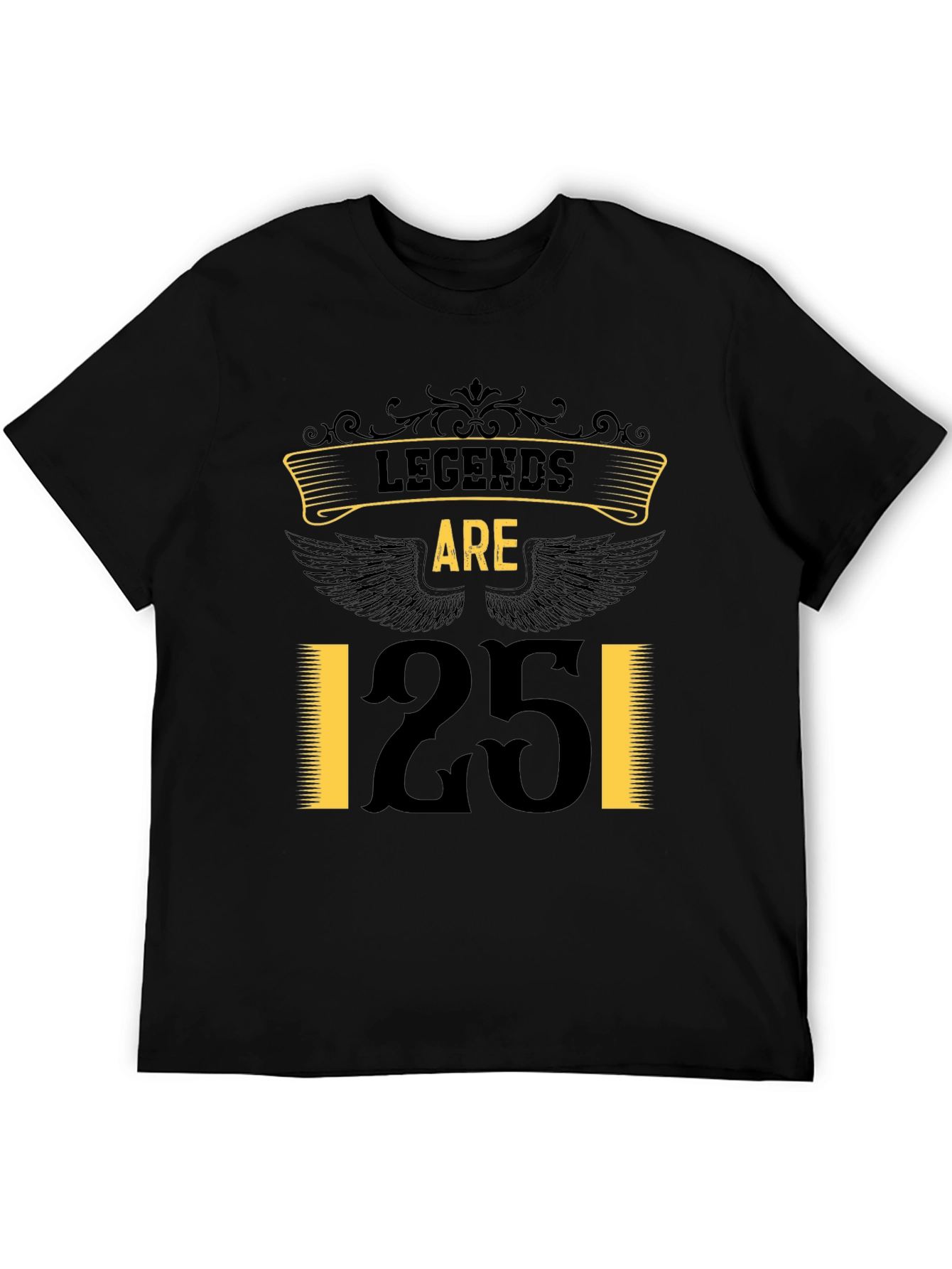 Legends Are 25 T-Shirt - Black