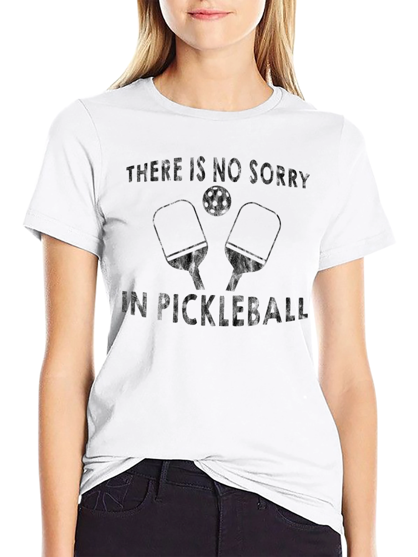 Pickleball T-Shirt: No Sorry in Pickleball