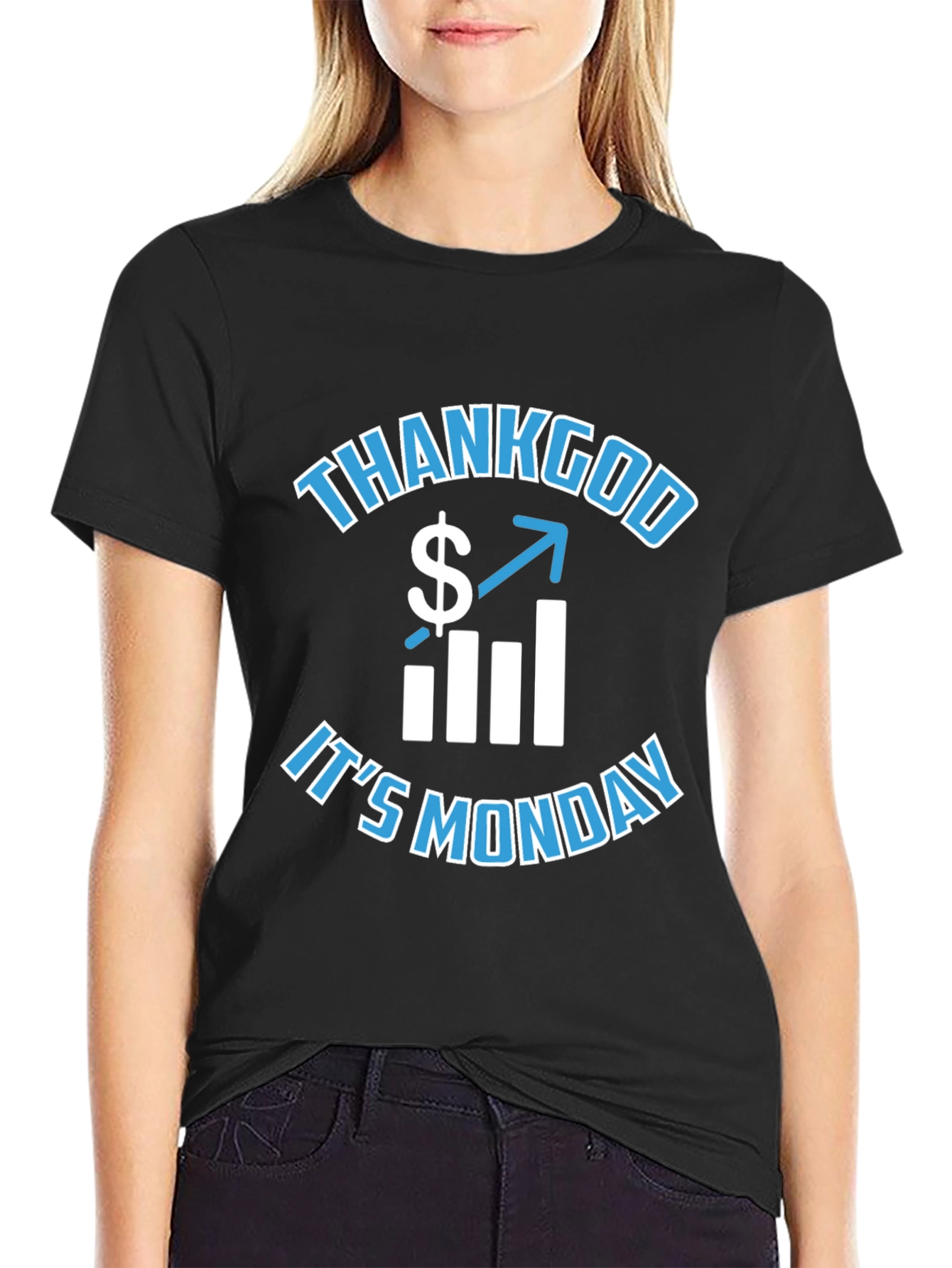 Thank God Its Monday Graphic T-Shirt