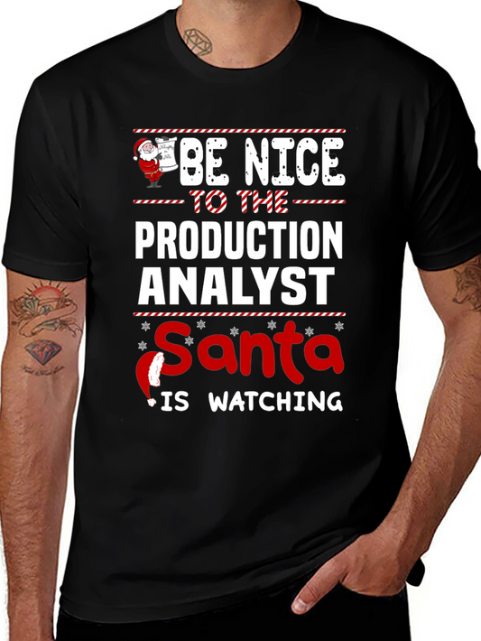Funny Production Analyst Santa Watching Christmas T-Shirt