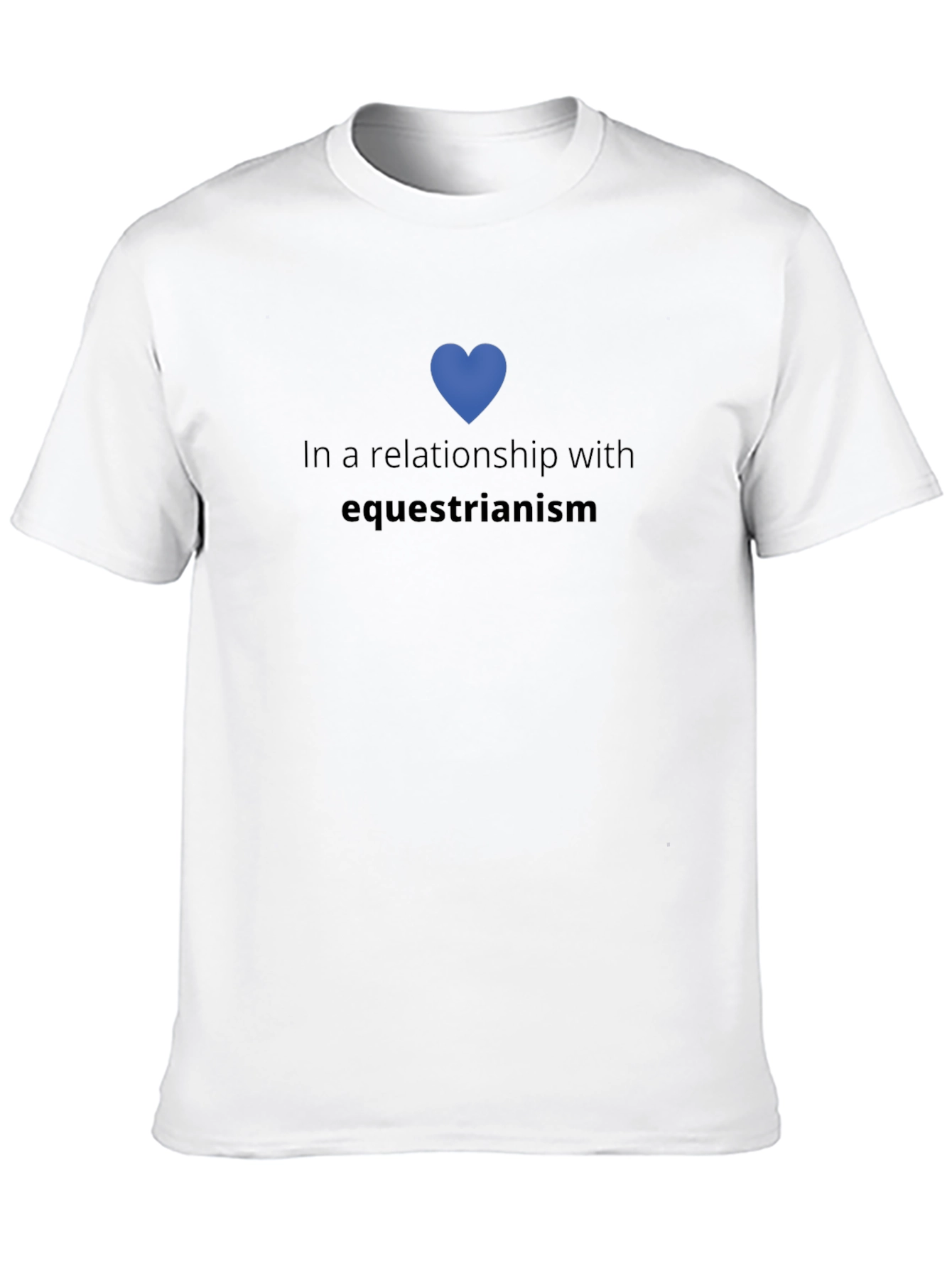 Equestrianism Relationship T-Shirt