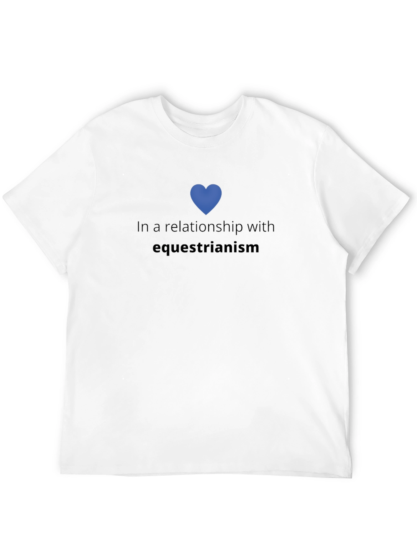 Equestrianism Relationship T-Shirt