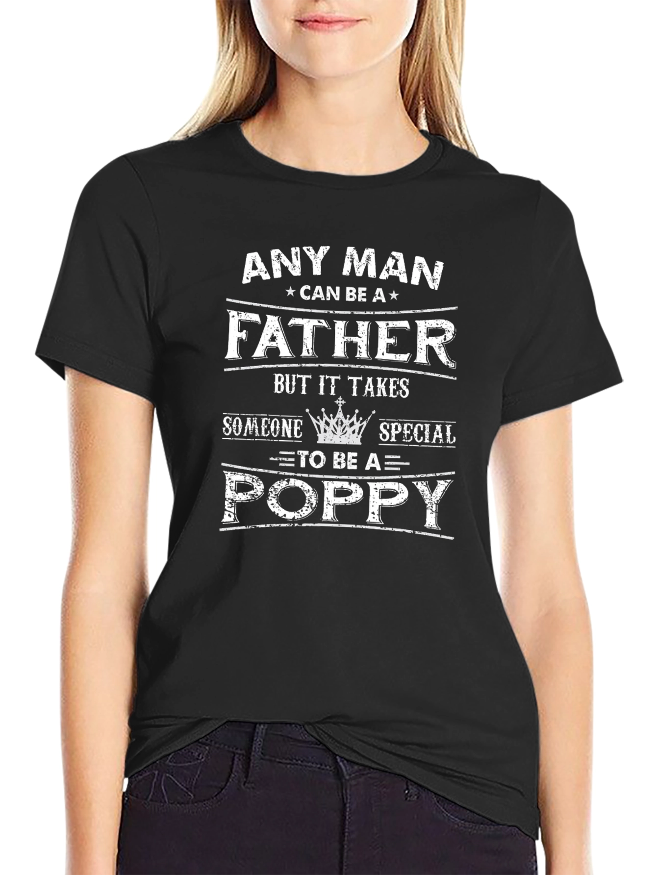 Any Man Father Poppy T-Shirt